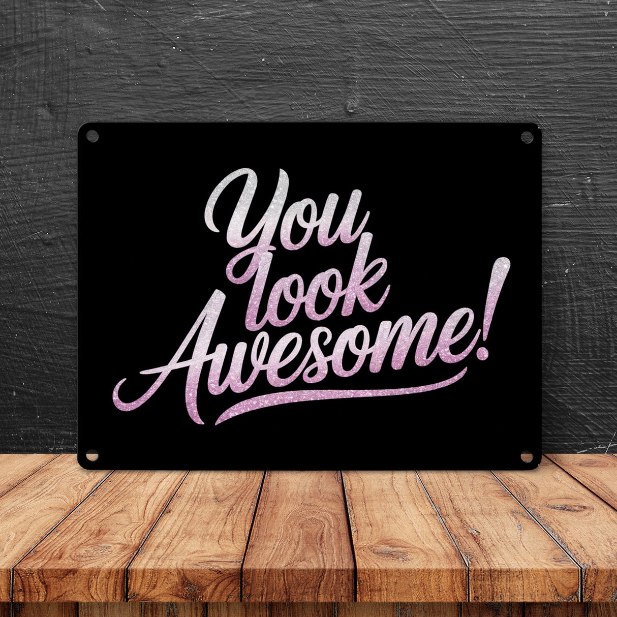 Bling-Bling You look awesome Metallschild in 15x20 cm