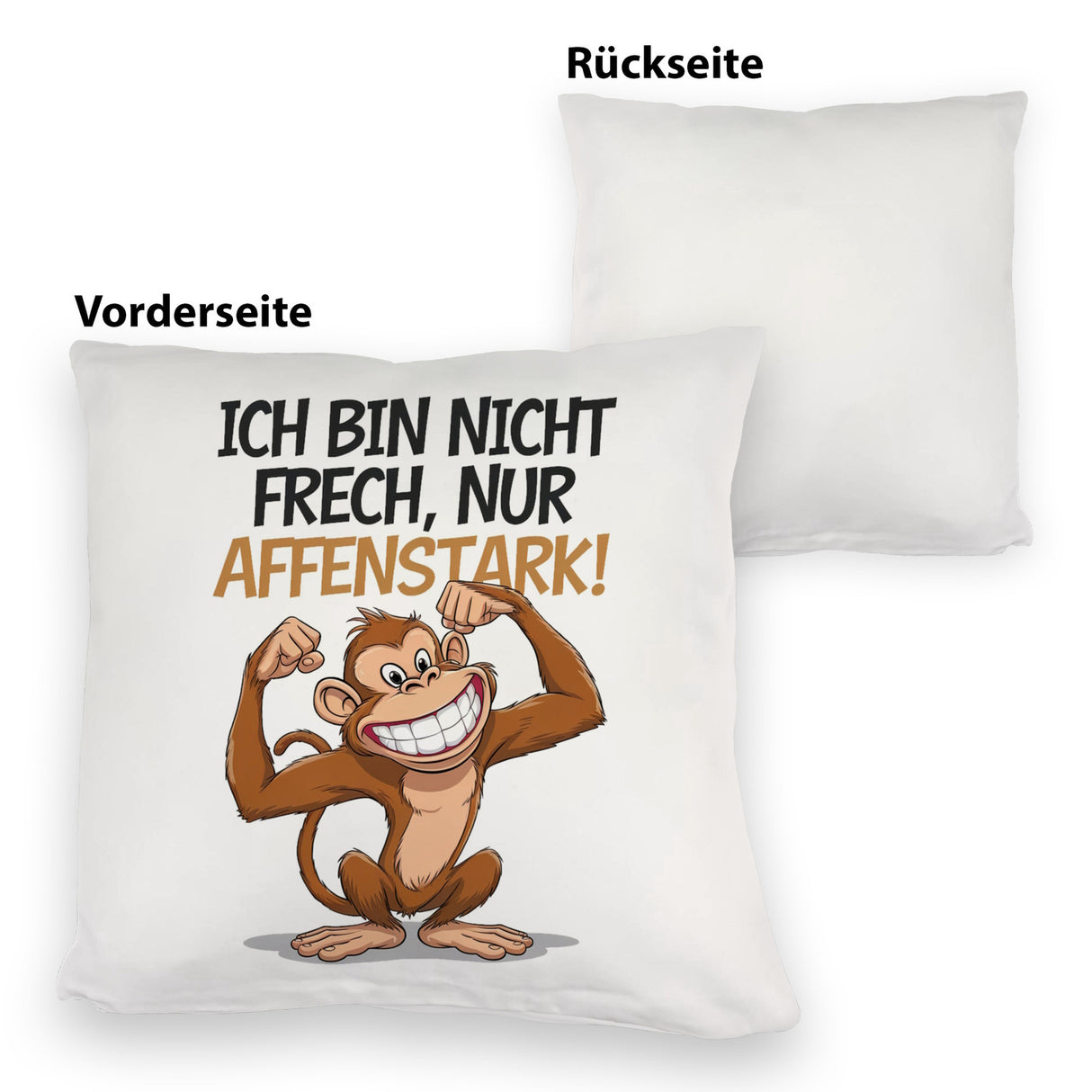 Nicht frech sondern Affenstark Kissen mit Cartoon Affe