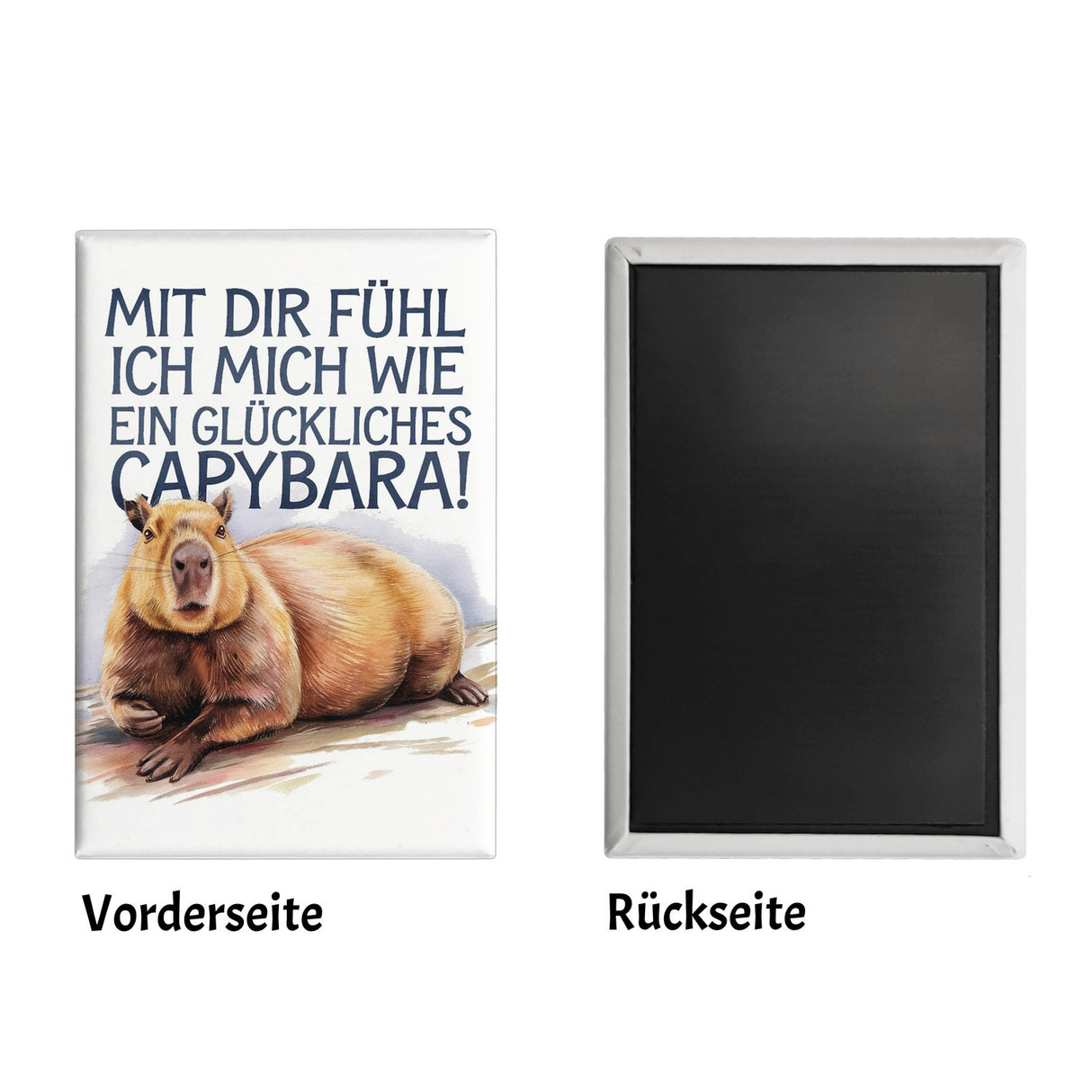 Glücklich mit dir - fröhliches Capybara Souvenir Souvenir Magnet