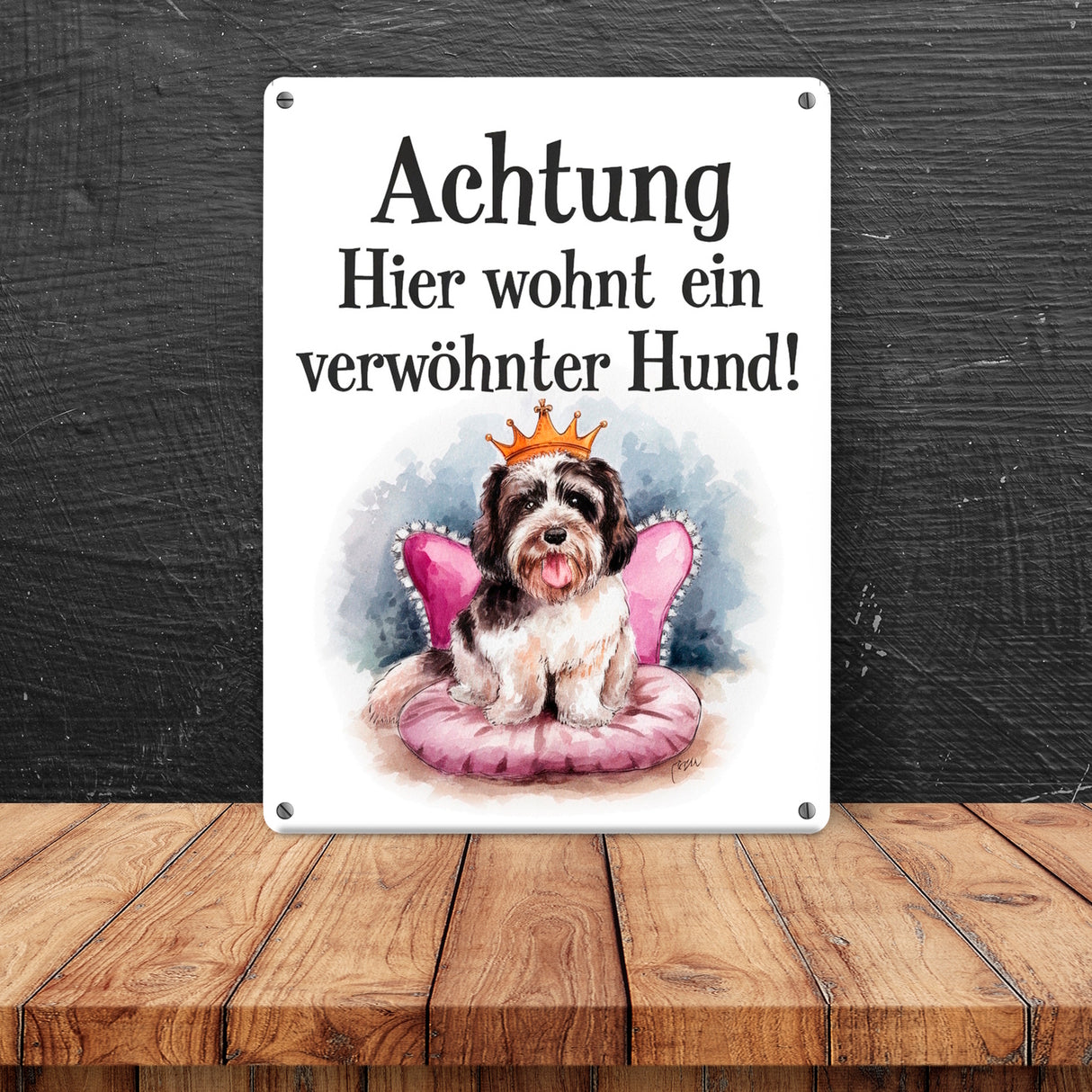 Achtung - verwöhnter Hund Metallschild in 15x20 cm