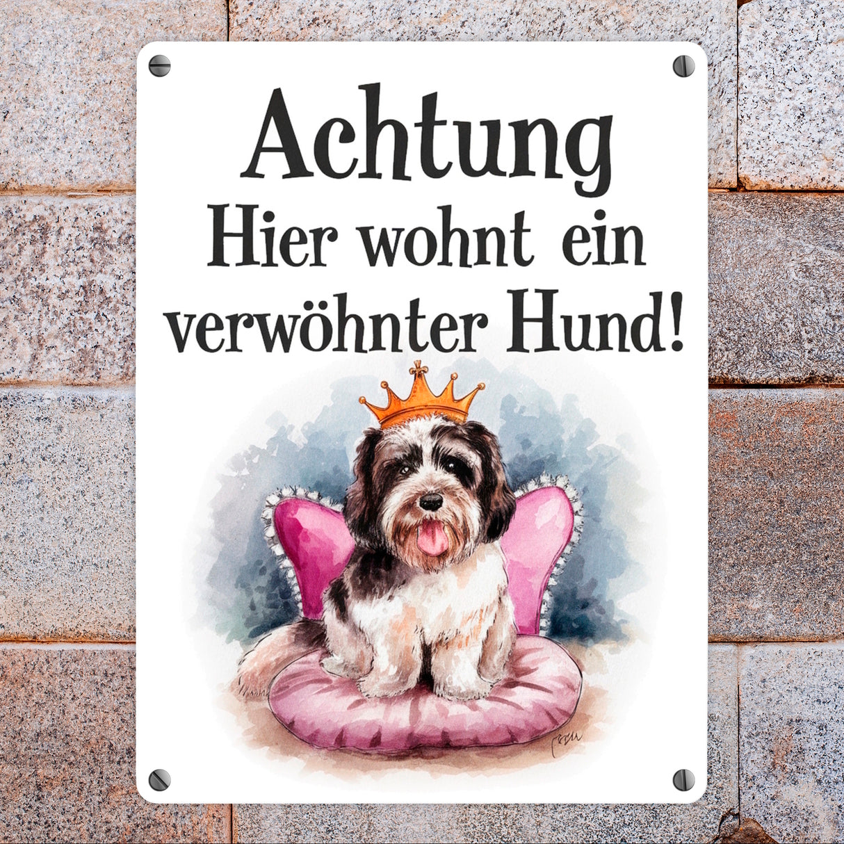 Achtung - verwöhnter Hund Metallschild in 15x20 cm