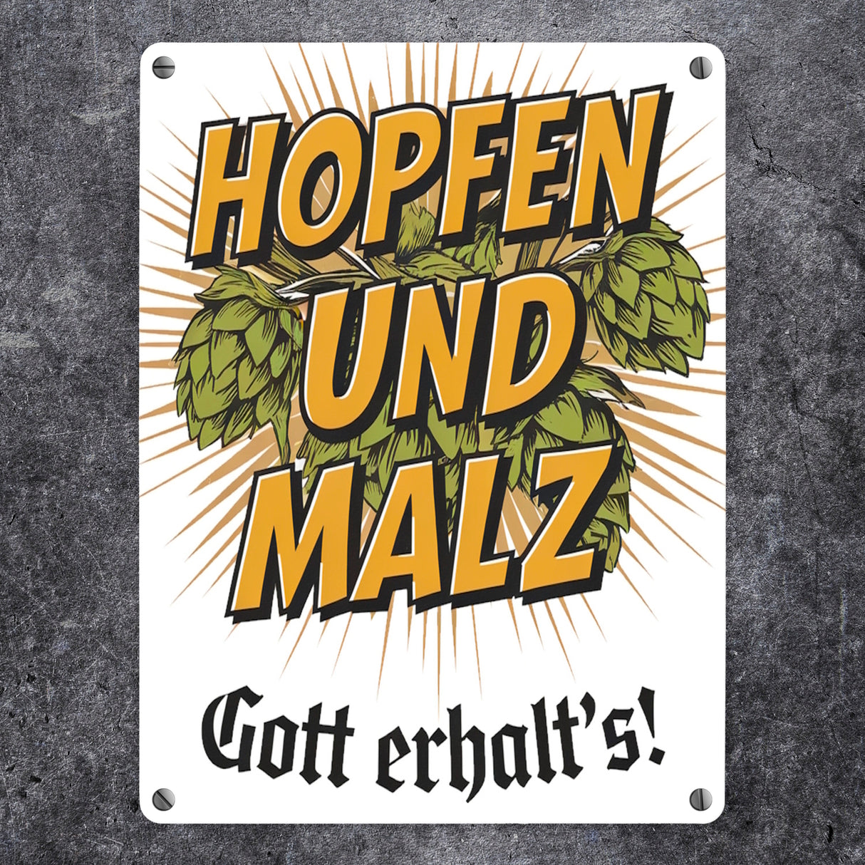 Hopfen und Malz, Gott erhalt's! Metallschild in 15x20 cm