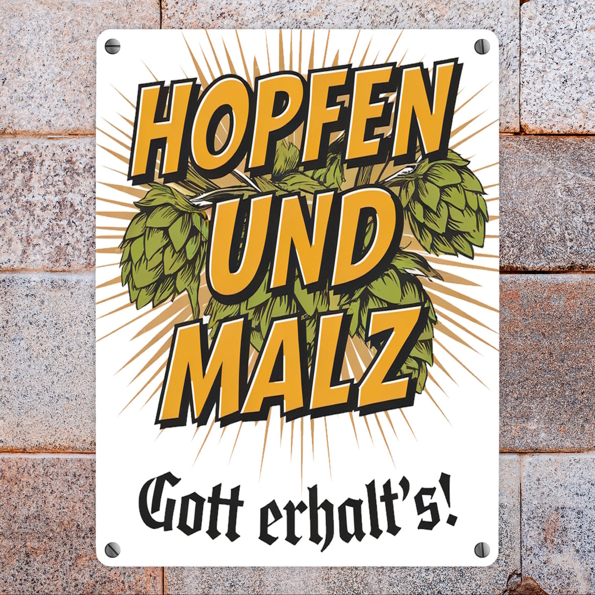Hopfen und Malz, Gott erhalt's! Metallschild in 15x20 cm