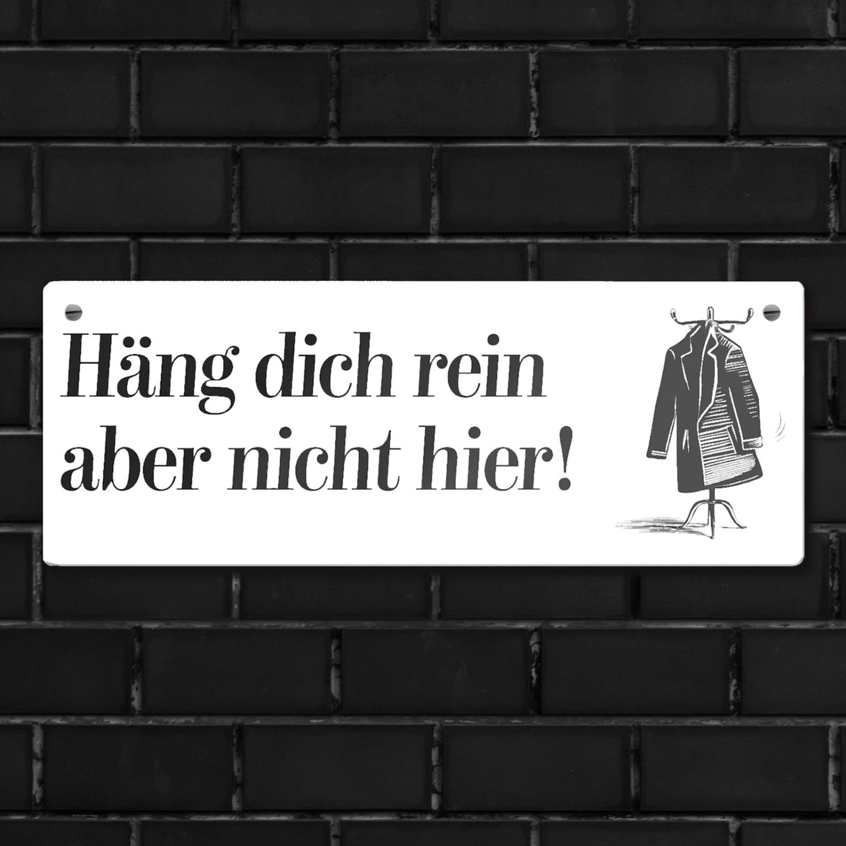 Kleiderbügel mit Mantel - Häng dich rein Metallschild