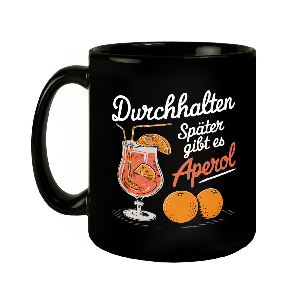 Durchhalten später gibt es Aperol Tasse