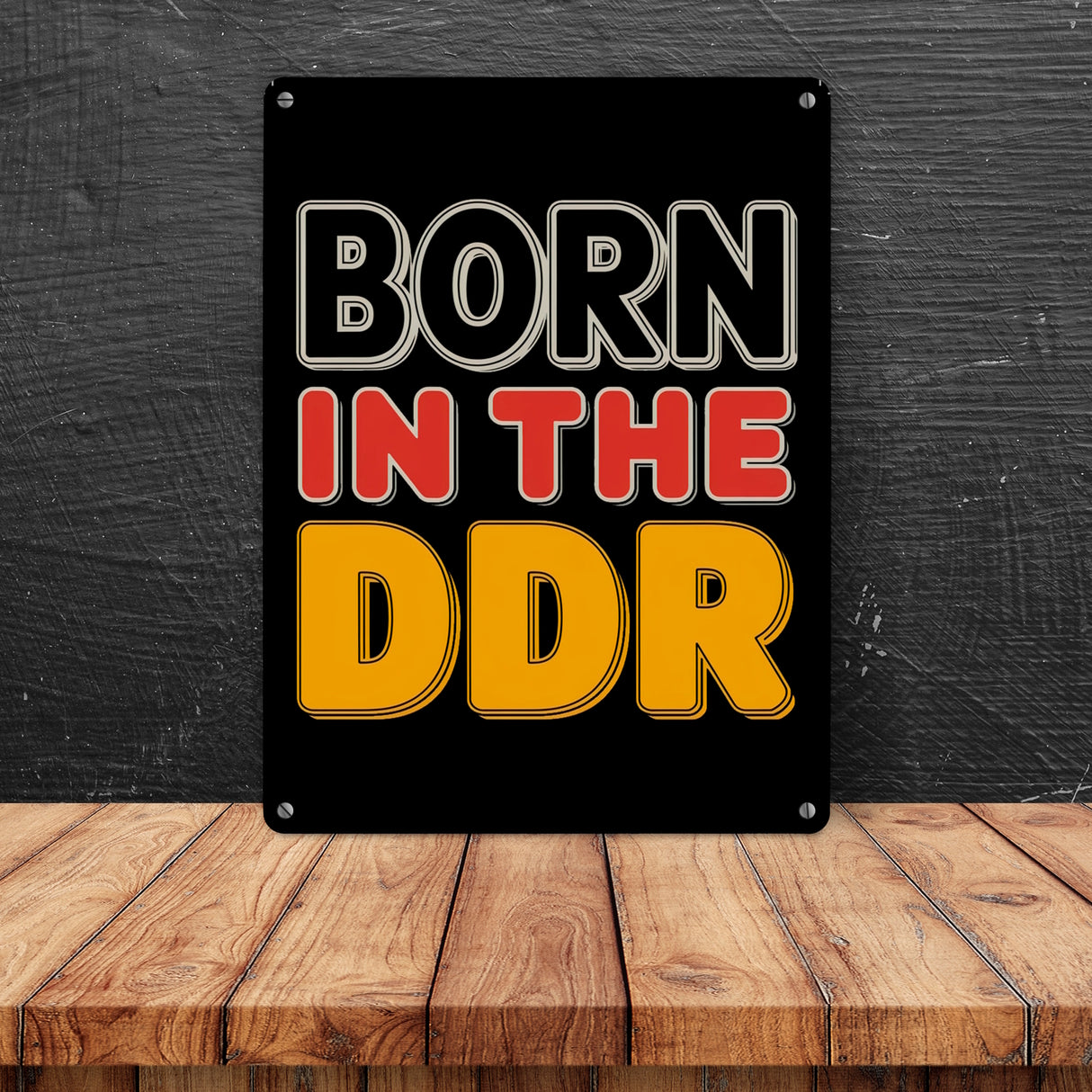 BORN in the DDR Retro Metallschild in 15x20 cm Ostdeutsche Identität