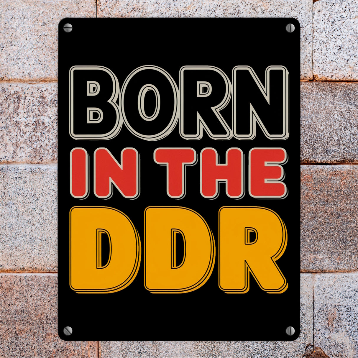 BORN in the DDR Retro Metallschild in 15x20 cm Ostdeutsche Identität