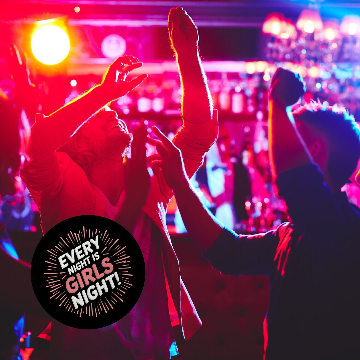 Every Night is Girls Night! Magnet - Party Statement