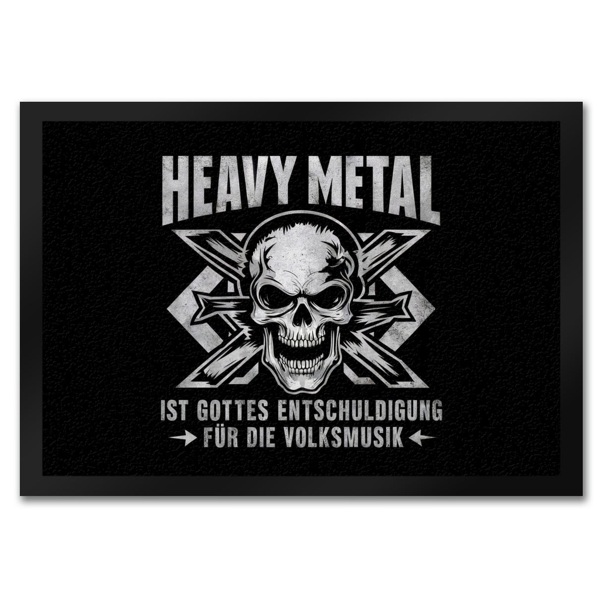 Heavy Metal statt Volksmusik Fußmatte in 35x50 cm mit Totenkopf