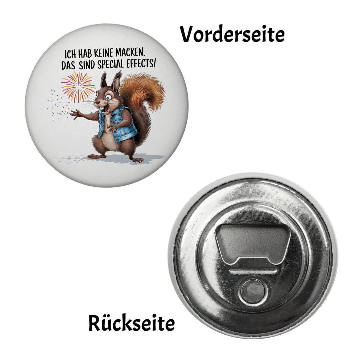Hab keine Macken Magnet mit verrücktem Eichhörnchen