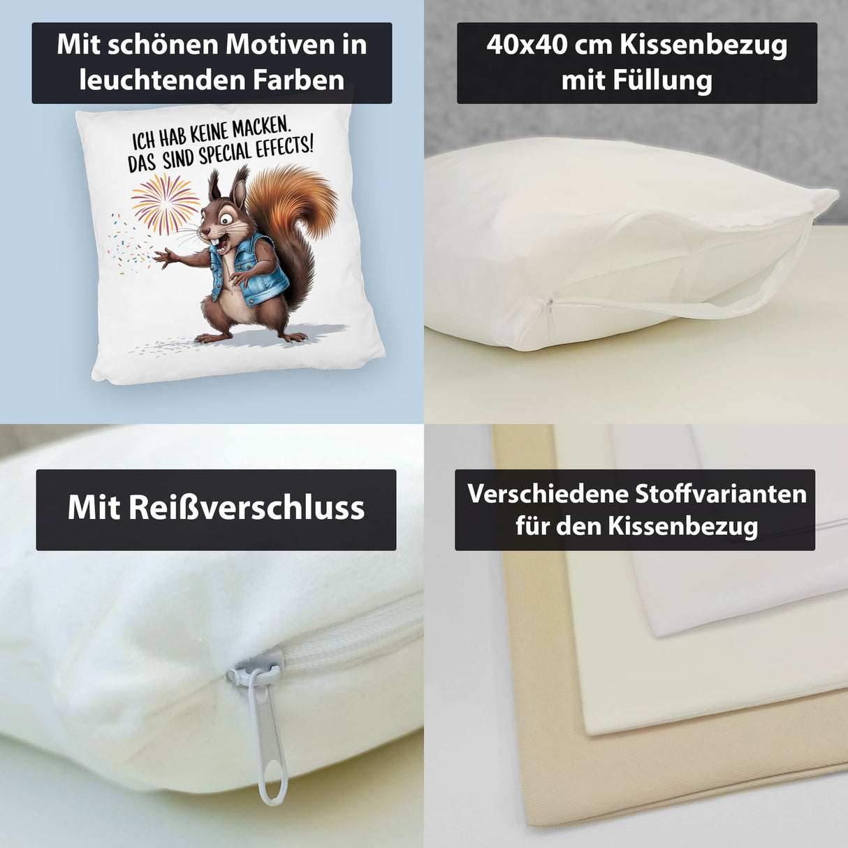 Hab keine Macken Kissen mit verrücktem Eichhörnchen