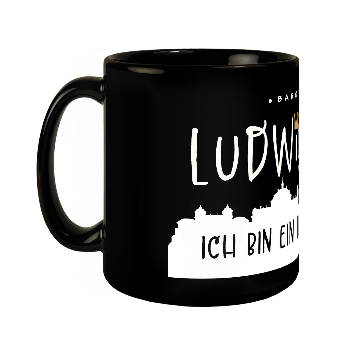 Ludwigsburg Skyline Tasse mit - Ich bin ein Ludwigsburger