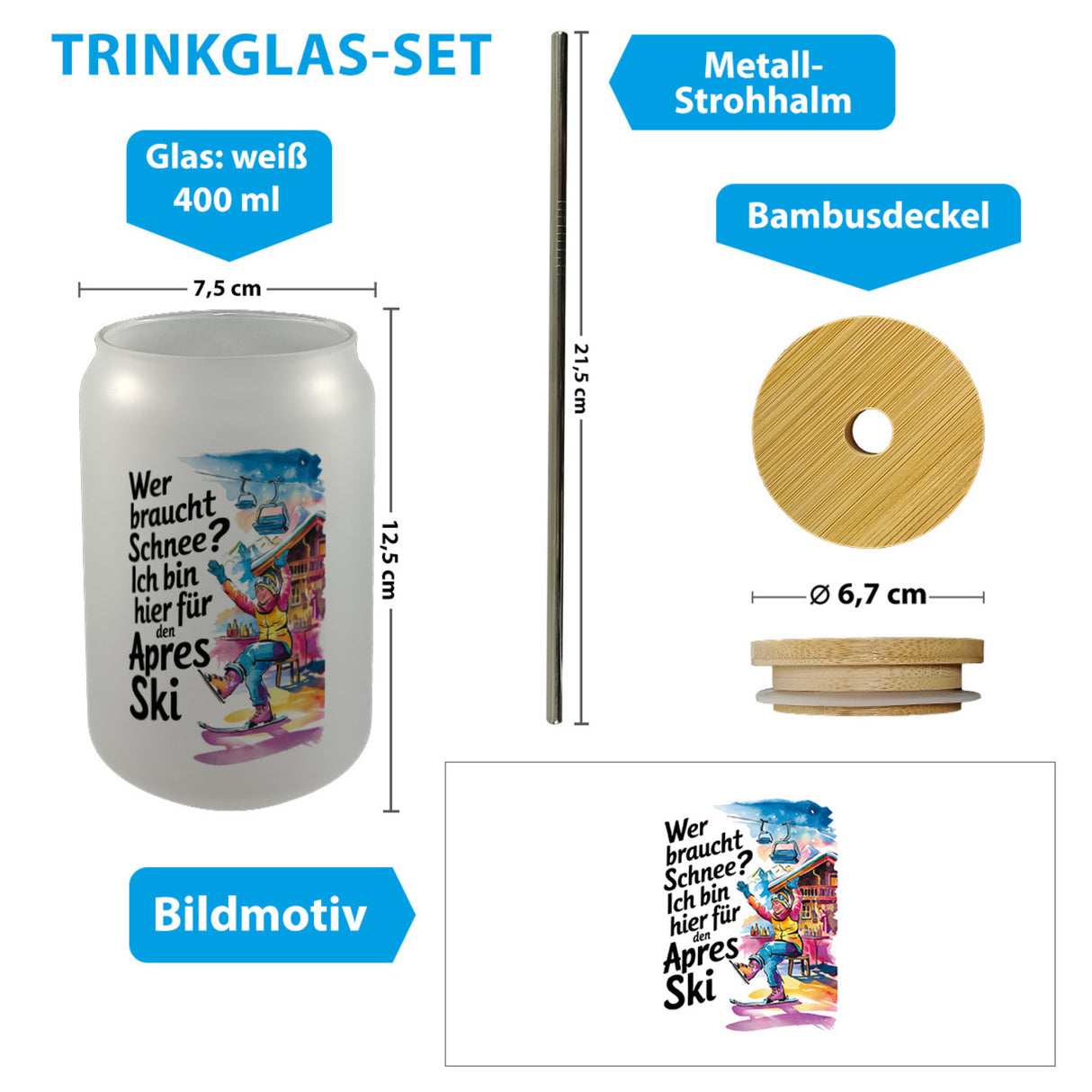 Wer braucht Schnee? Ich bin hier für den Aprés-Ski Trinkglas mit Bambusdeckel