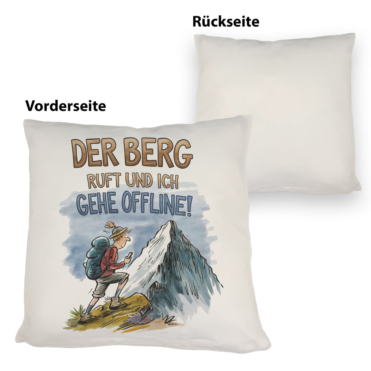 Der Berg ruft Kissen Wanderer mit Rucksack
