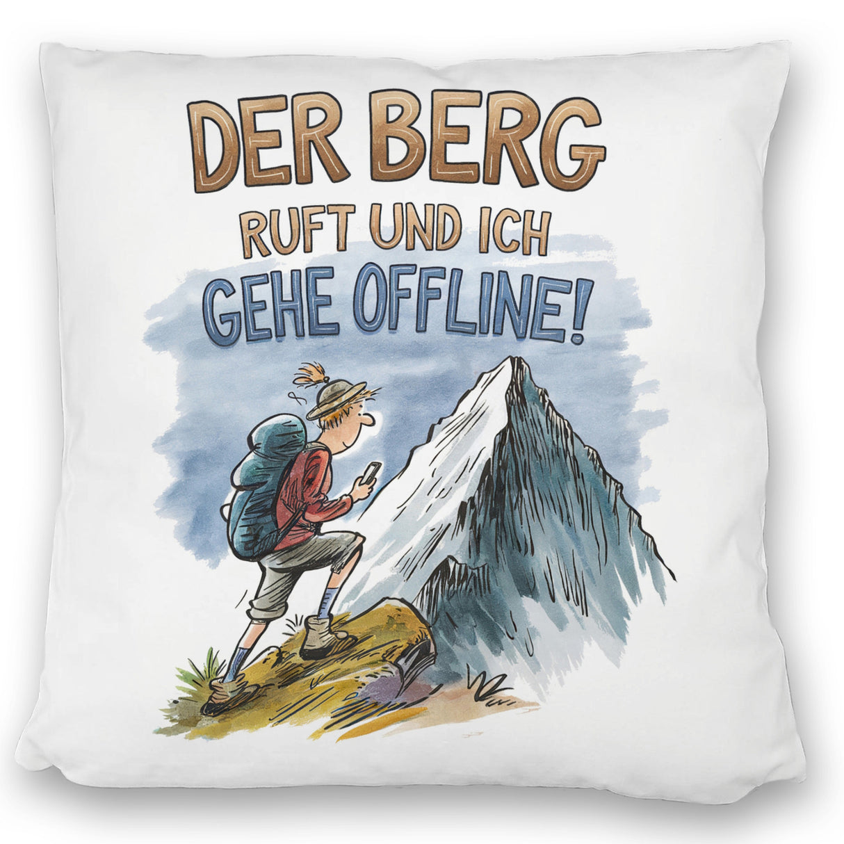 Der Berg ruft Kissen Wanderer mit Rucksack
