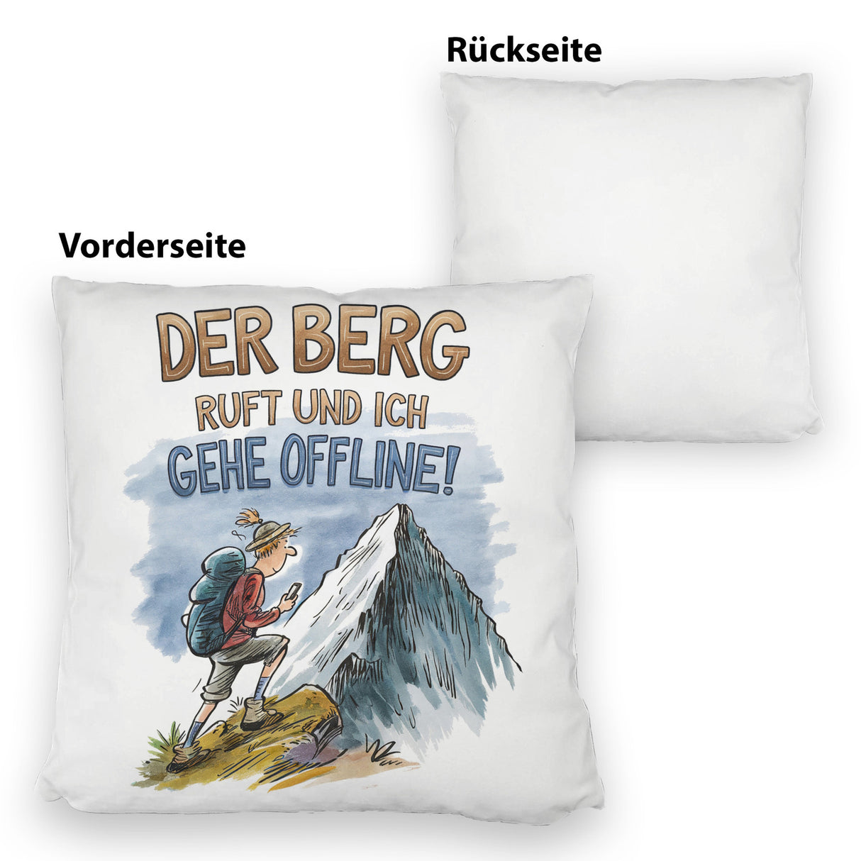 Der Berg ruft Kissen Wanderer mit Rucksack