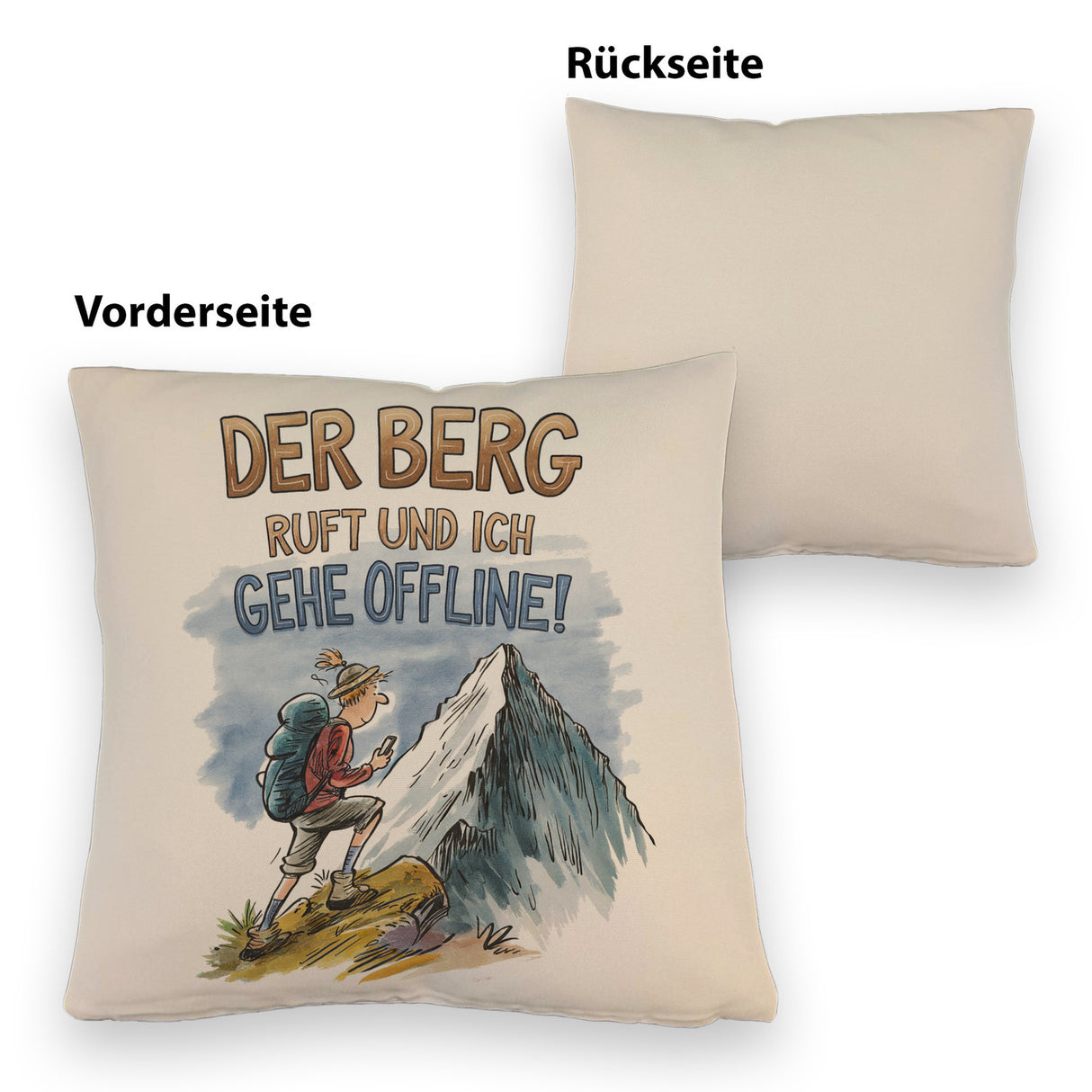 Der Berg ruft Kissen Wanderer mit Rucksack