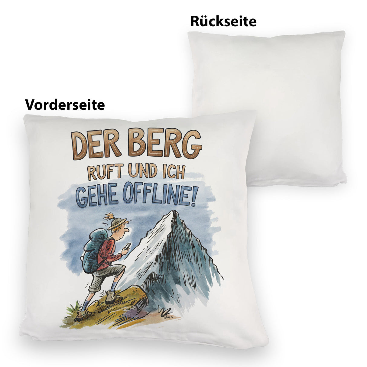 Der Berg ruft Kissen Wanderer mit Rucksack