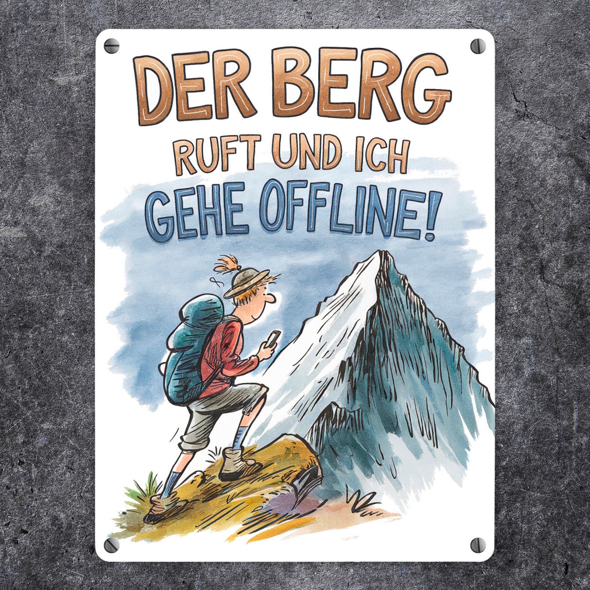 Der Berg ruft Metallschild in 15x20 cm Wanderer mit Rucksack