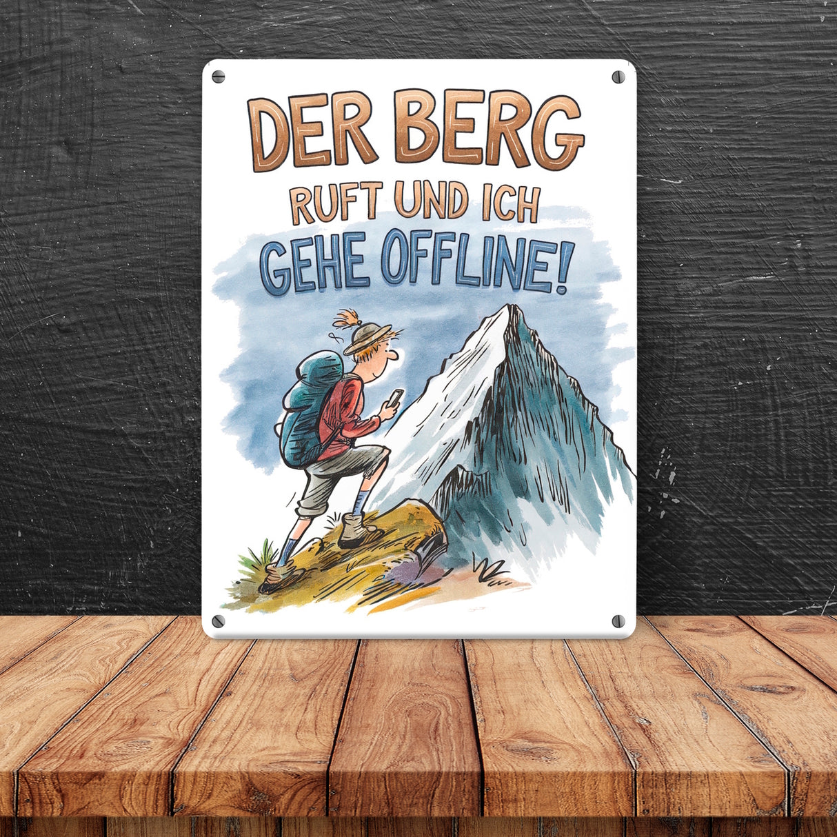 Der Berg ruft Metallschild in 15x20 cm Wanderer mit Rucksack