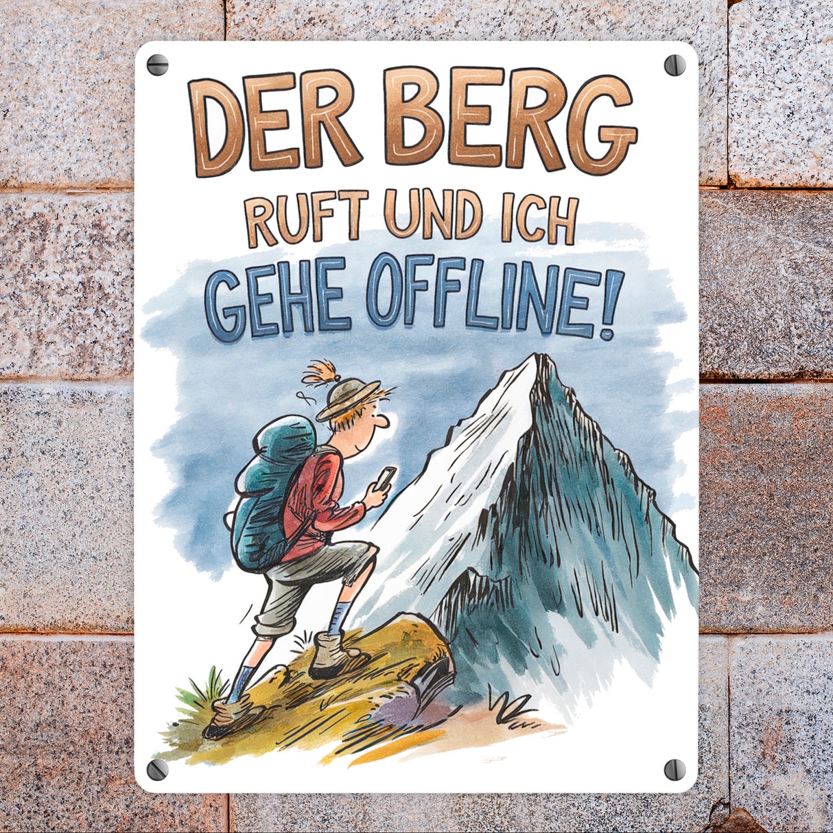 Der Berg ruft Metallschild in 15x20 cm Wanderer mit Rucksack