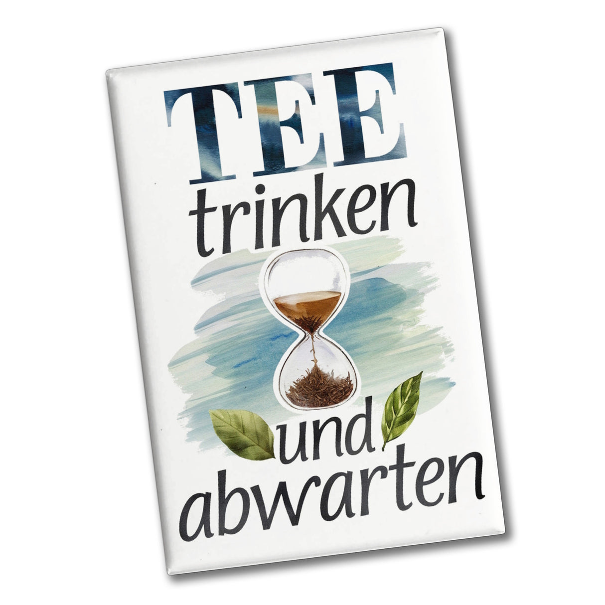 Sanduhr mit Teeblättern Souvenir Souvenir Magnet Tee trinken und abwarten