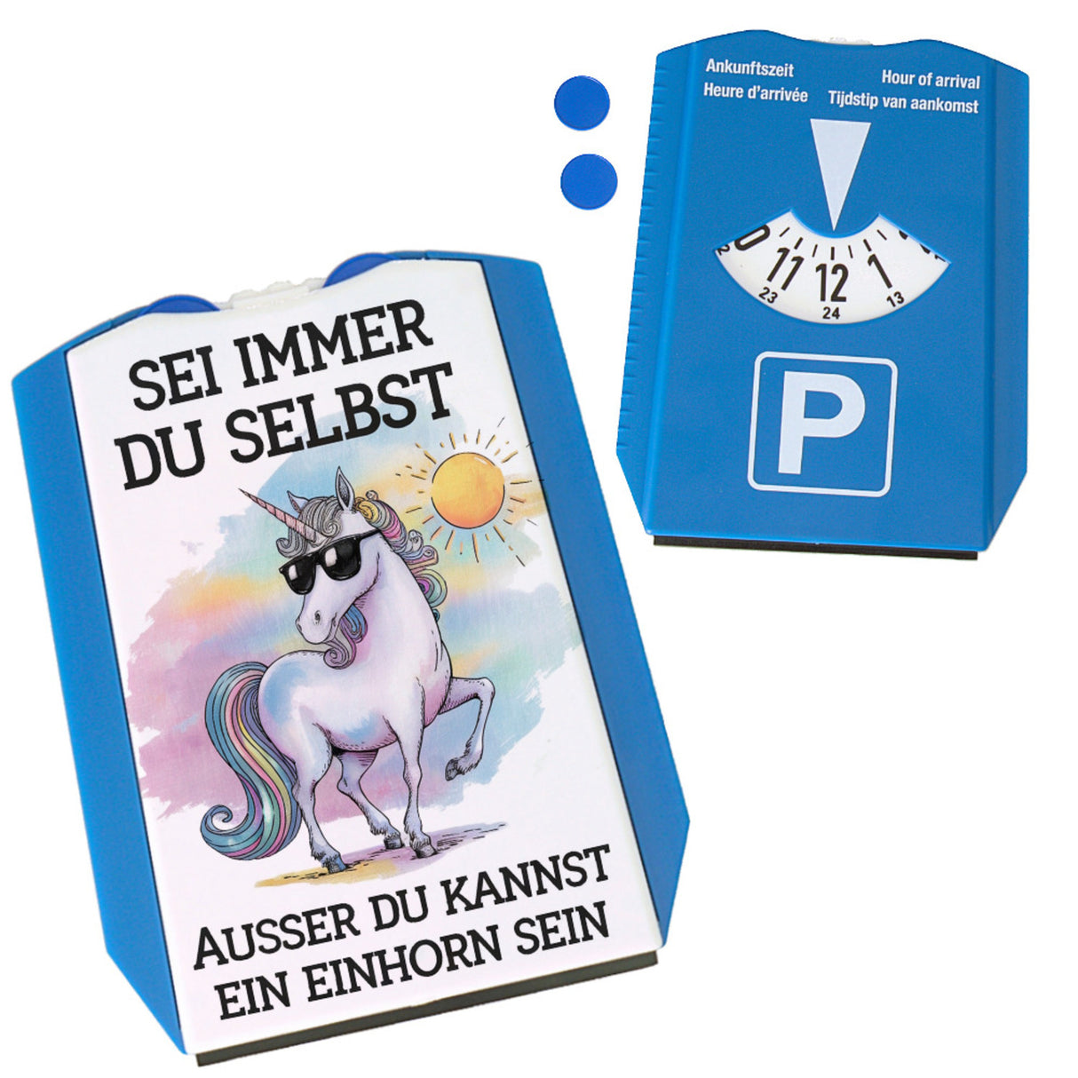 Einhorn mit Sonnenbrille Parkscheibe Sei ein Einhorn