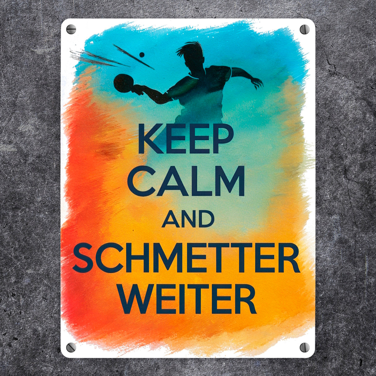 Tischtennisspieler in Aktion Metallschild in 15x20 cm Keep Calm und Schmetter weiter