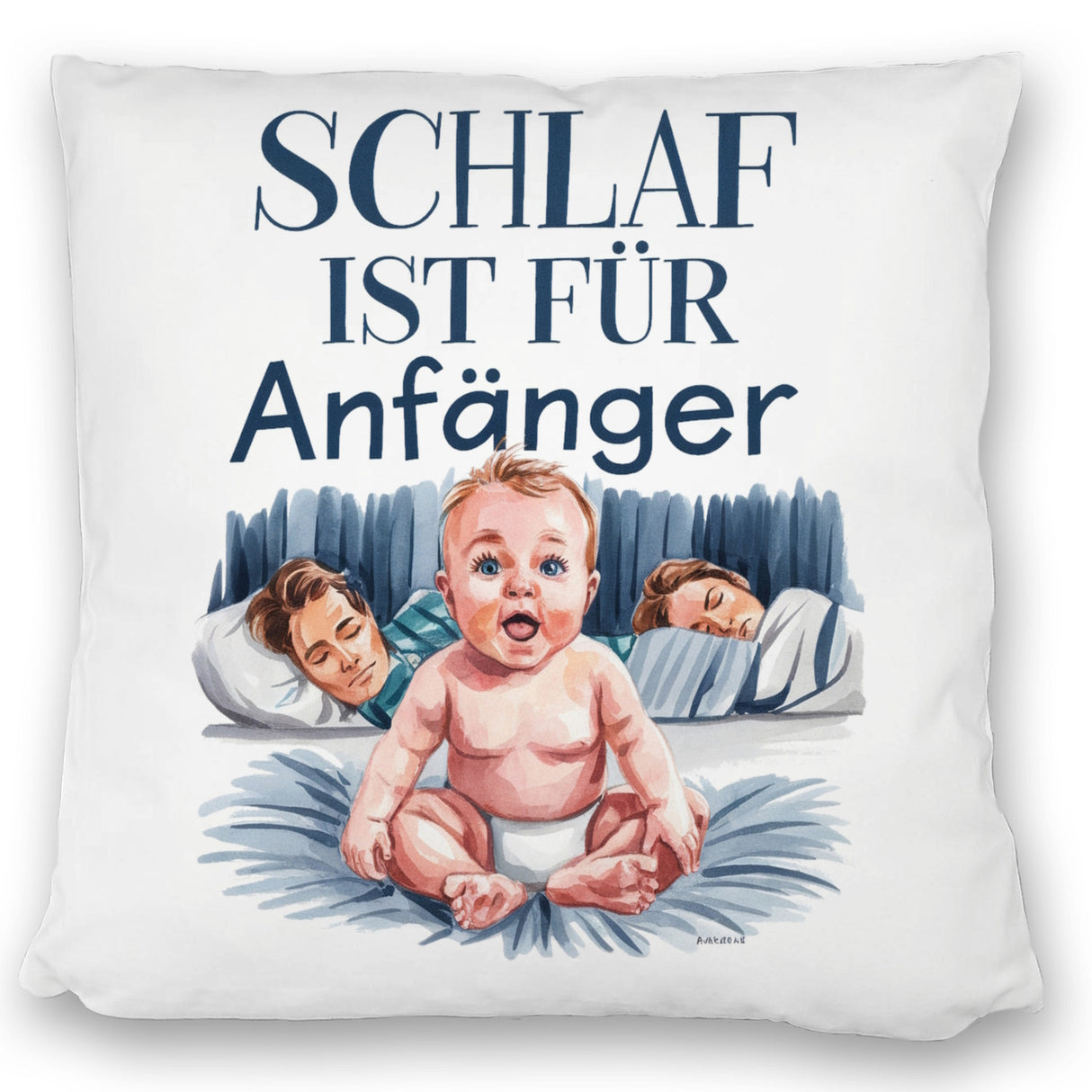 Schlaf ist für Anfänger Kissen Baby in Windeln