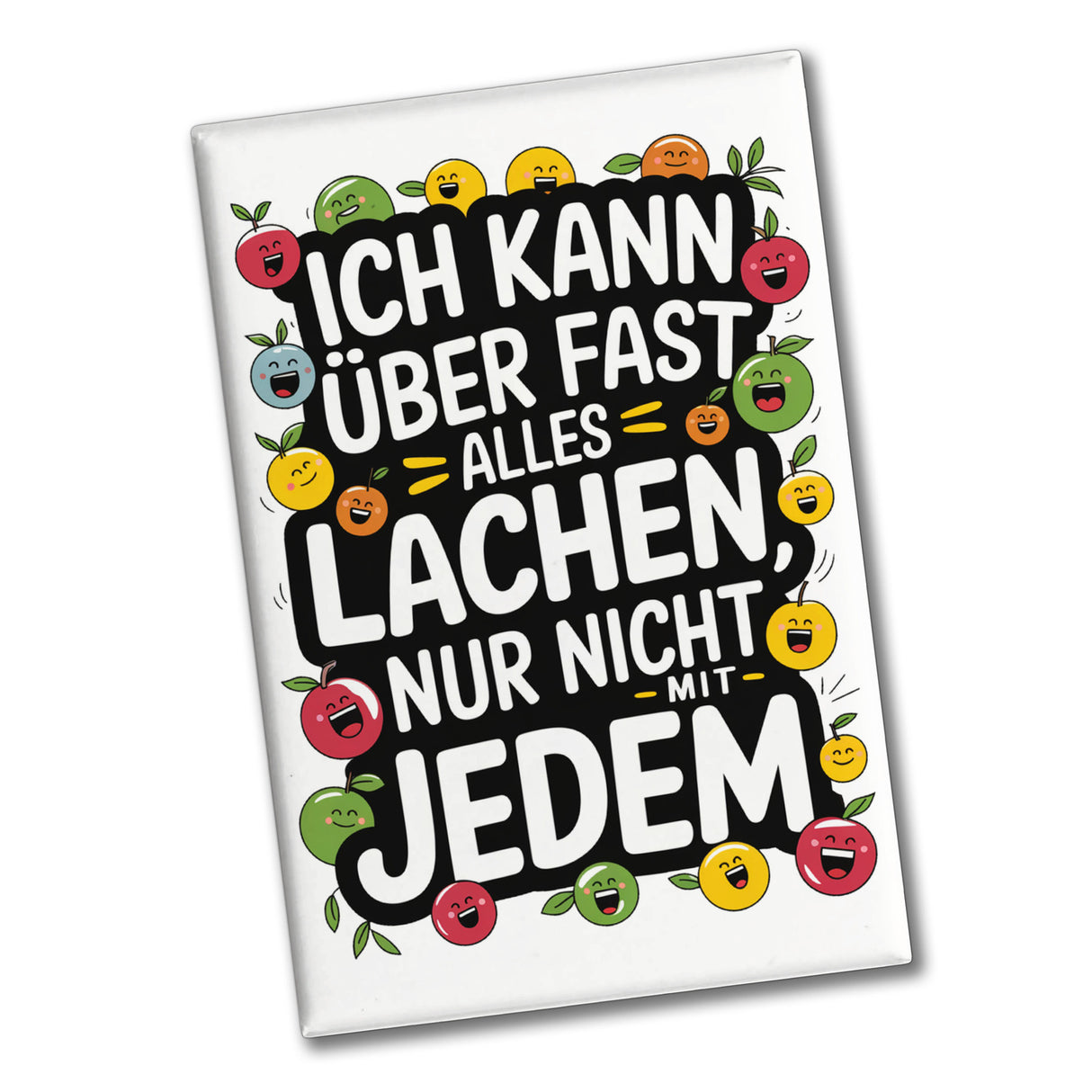 Kann nicht mit jedem lachen Souvenir Souvenir Magnet für das Büro