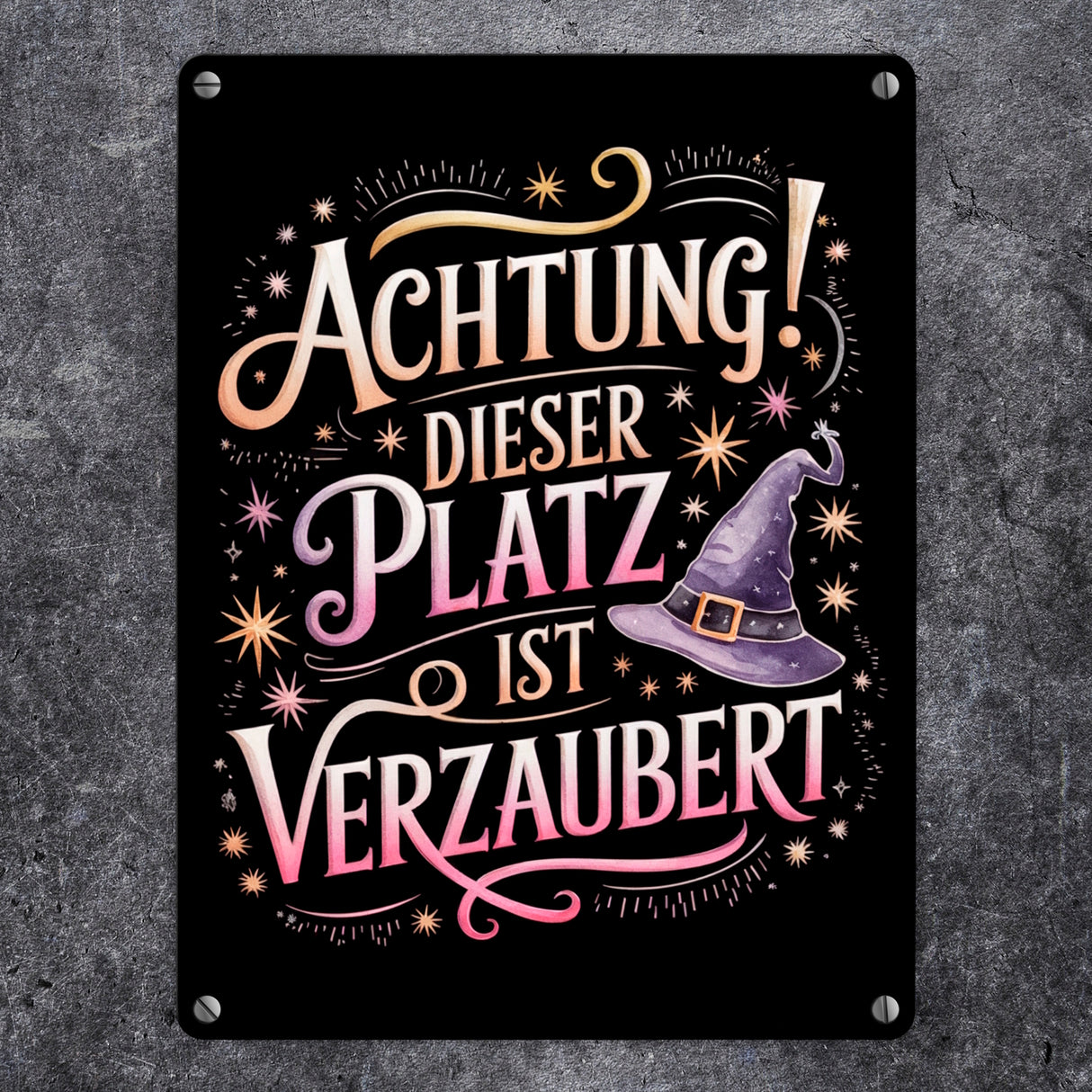 Achtung Platz ist verzaubert Metallschild in 15x20 cm Hexenhut