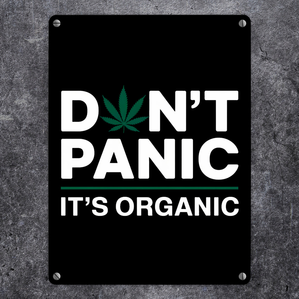 Cannabis Meme Spruch Metallschild in 15x20 cm DON'T PANIC
