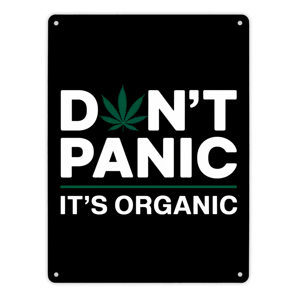 Cannabis Meme Spruch Metallschild in 15x20 cm DON'T PANIC