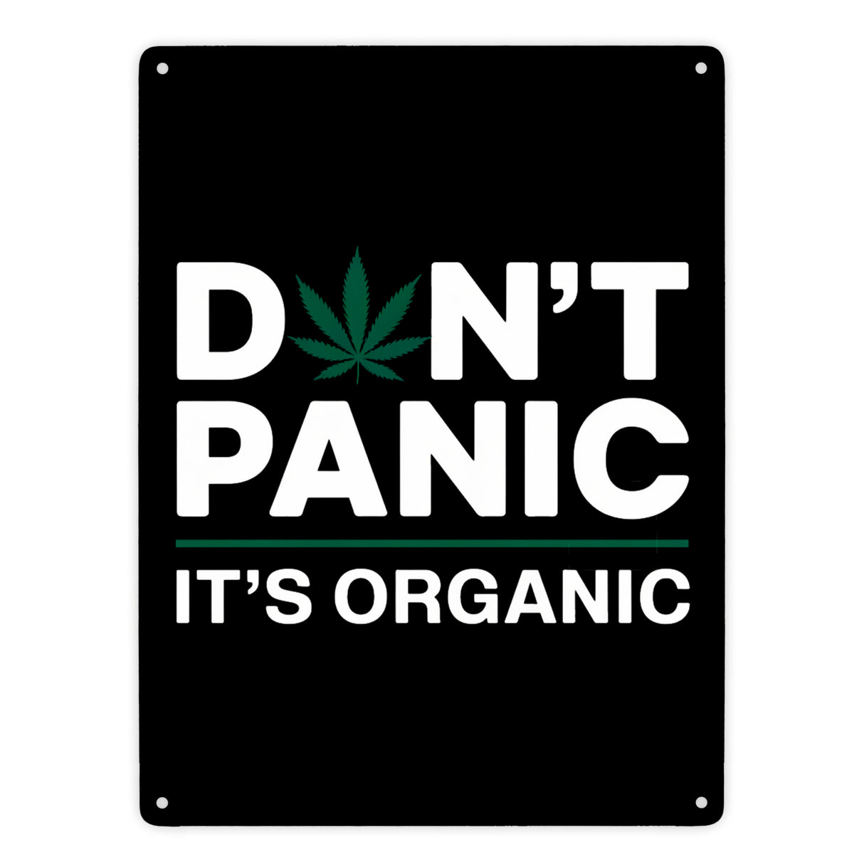 Cannabis Meme Spruch Metallschild in 15x20 cm DON'T PANIC