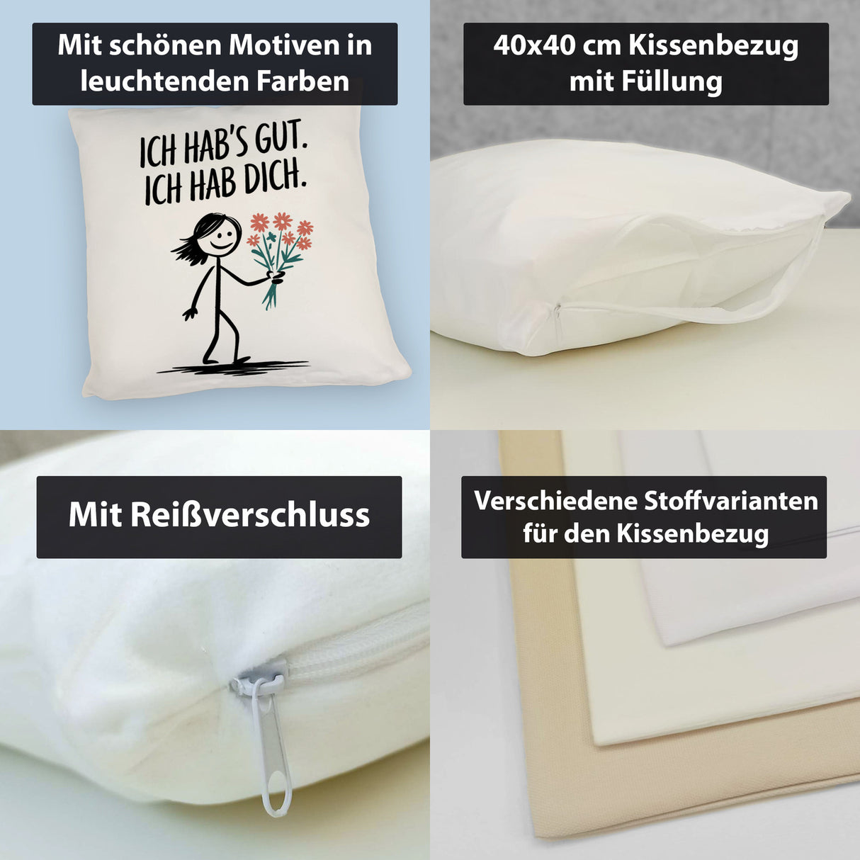 Ich hab's gut - Ich hab dich Kissen mit Strichmännchen