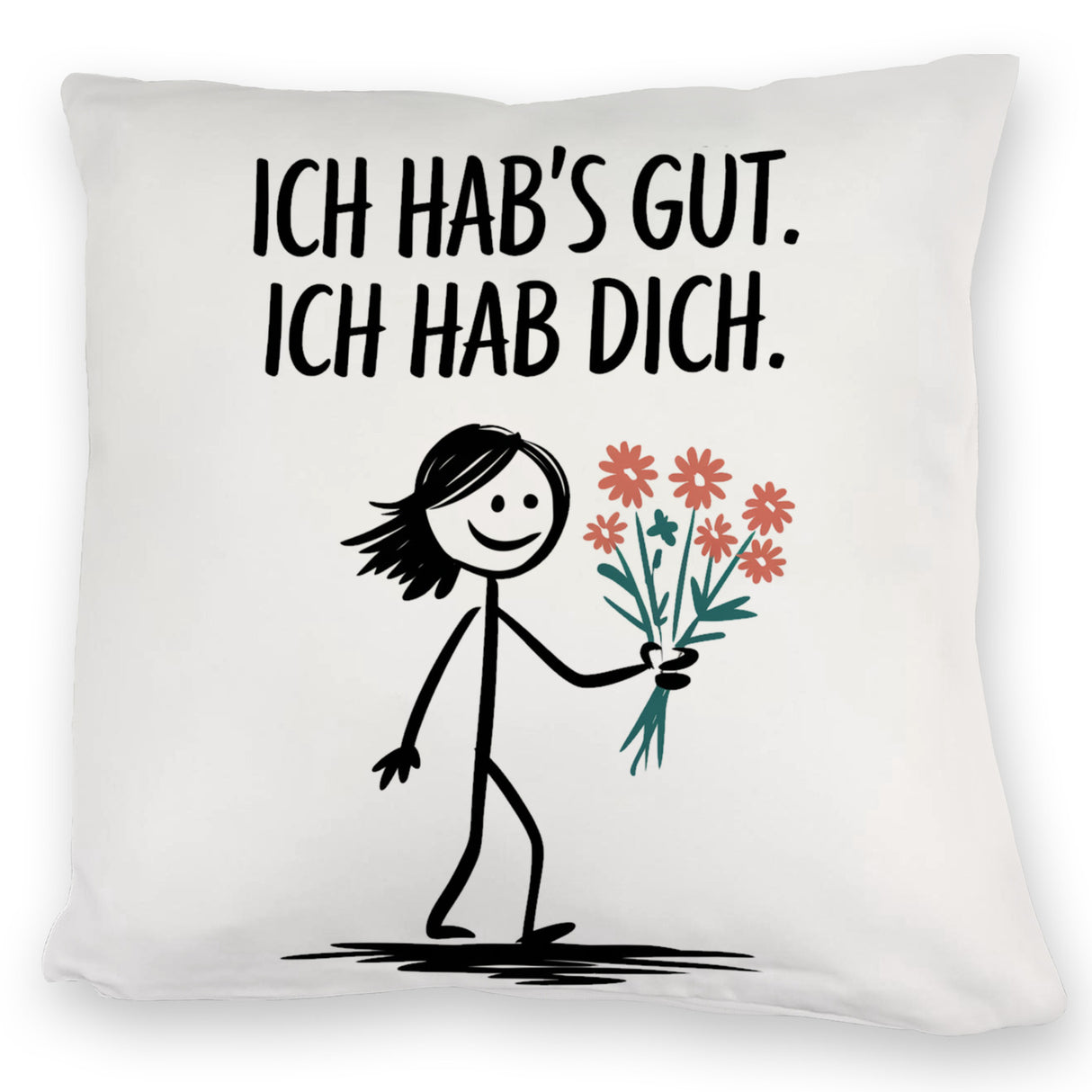 Ich hab's gut - Ich hab dich Kissen mit Strichmännchen