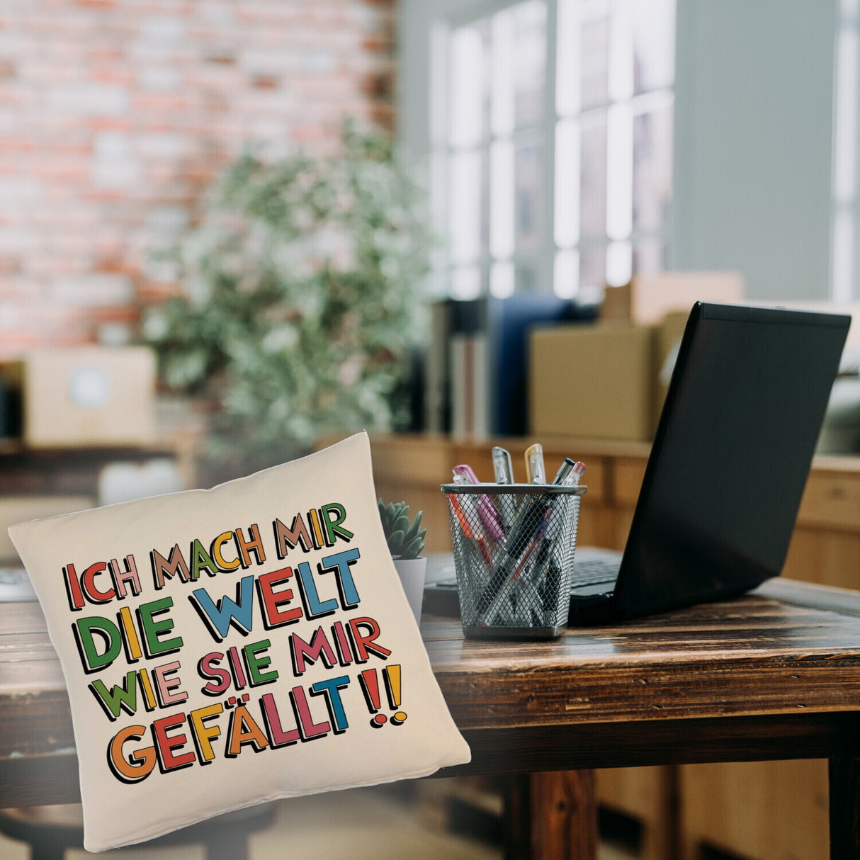 Ich mach mir die Welt wie sie mir gefällt Kissen
