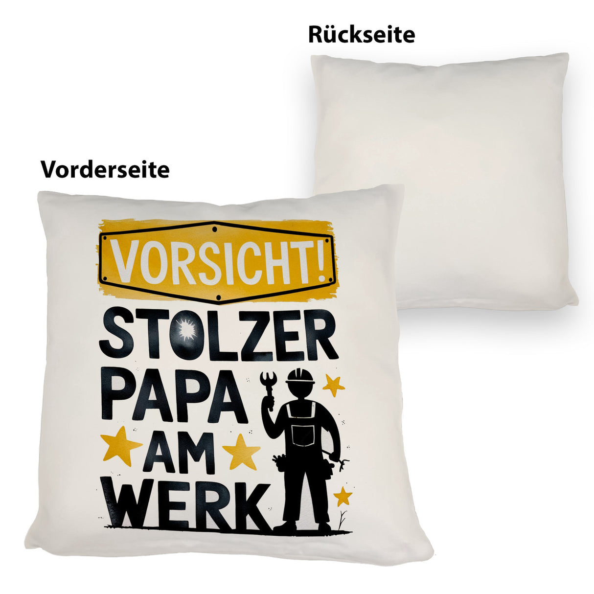 Vorsicht! Stolzer Papa am Werk Kissen