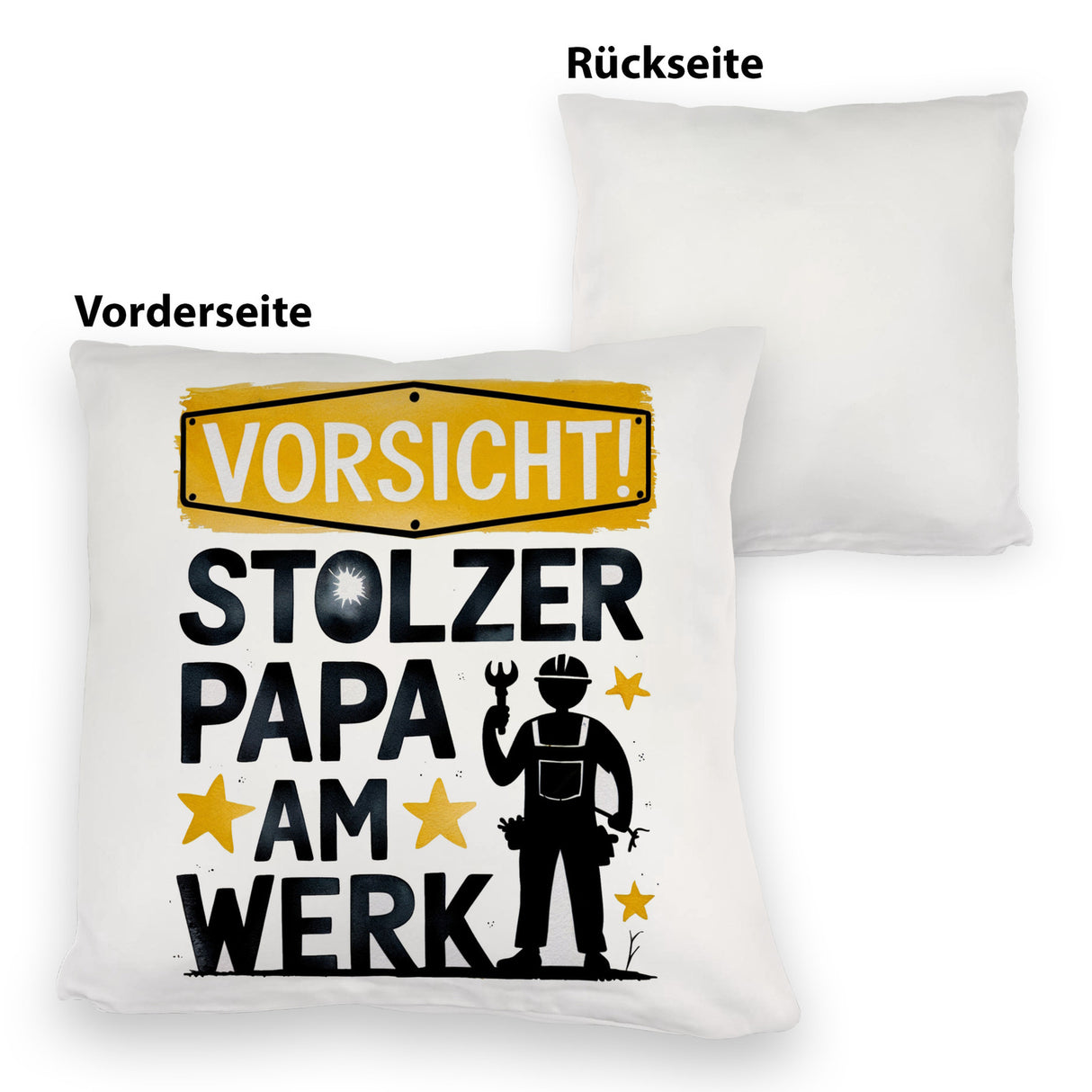 Vorsicht! Stolzer Papa am Werk Kissen