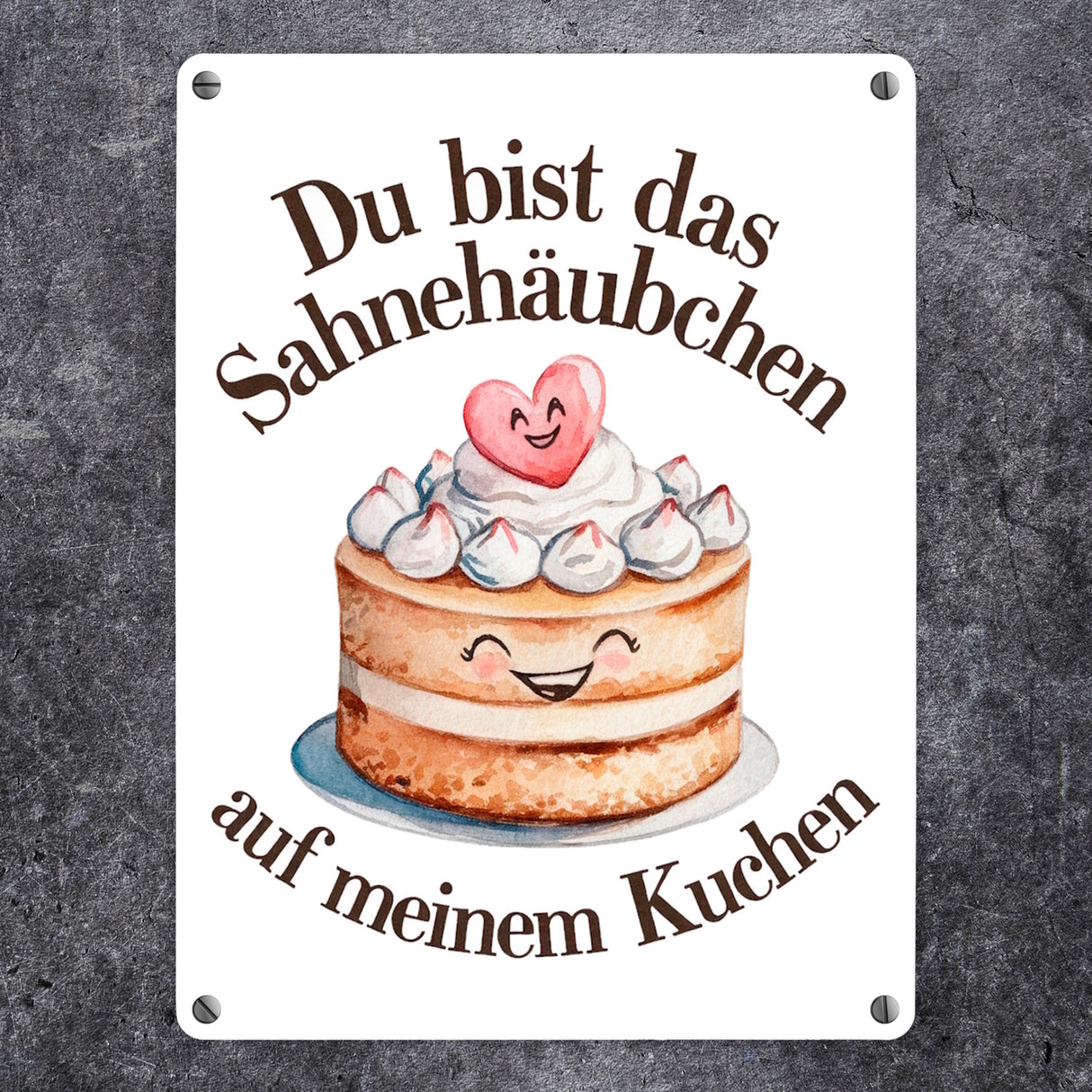 Du bist das Sahnehäubchen Metallschild in 15x20 cm Kuchen mit Sahnehäubchen