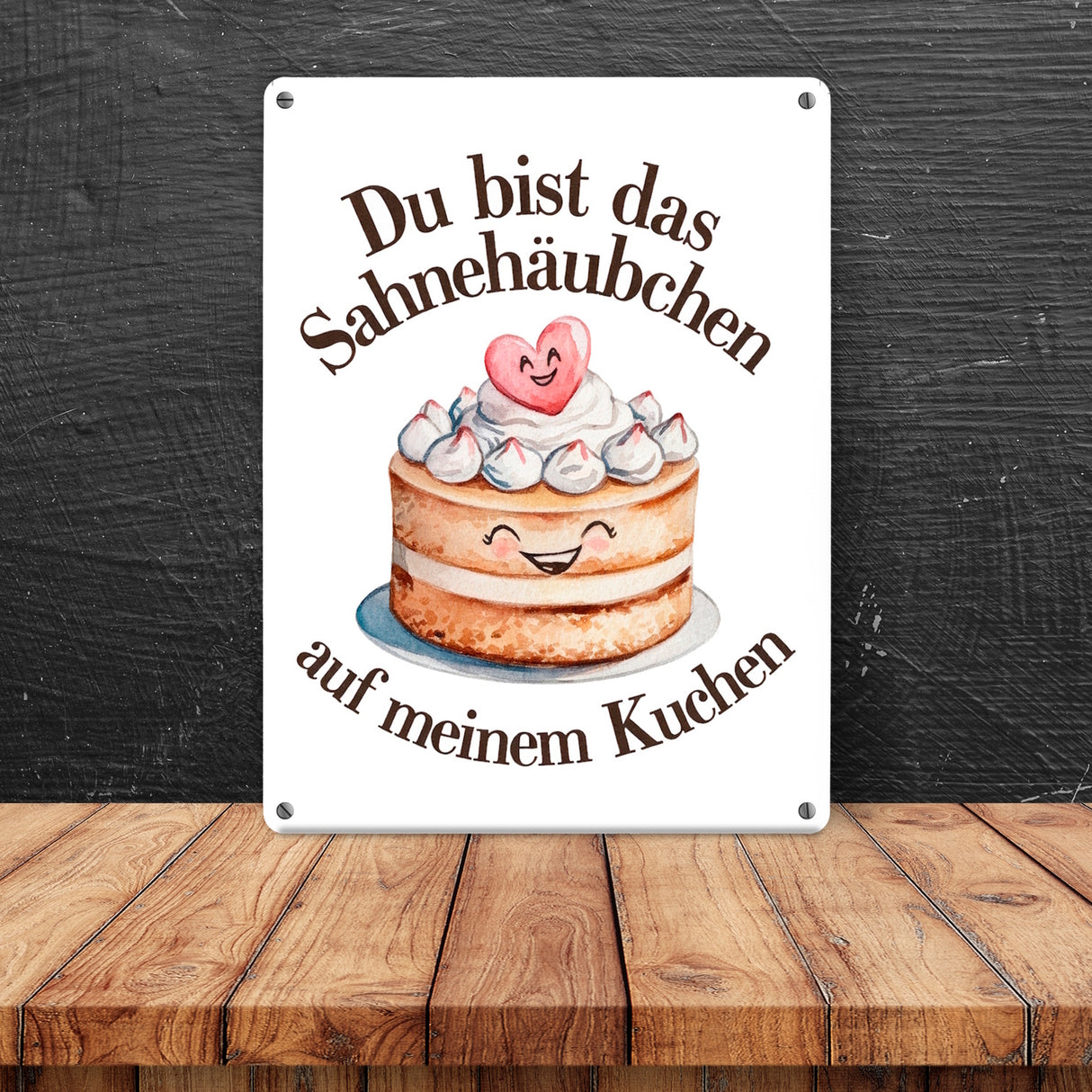 Du bist das Sahnehäubchen Metallschild in 15x20 cm Kuchen mit Sahnehäubchen