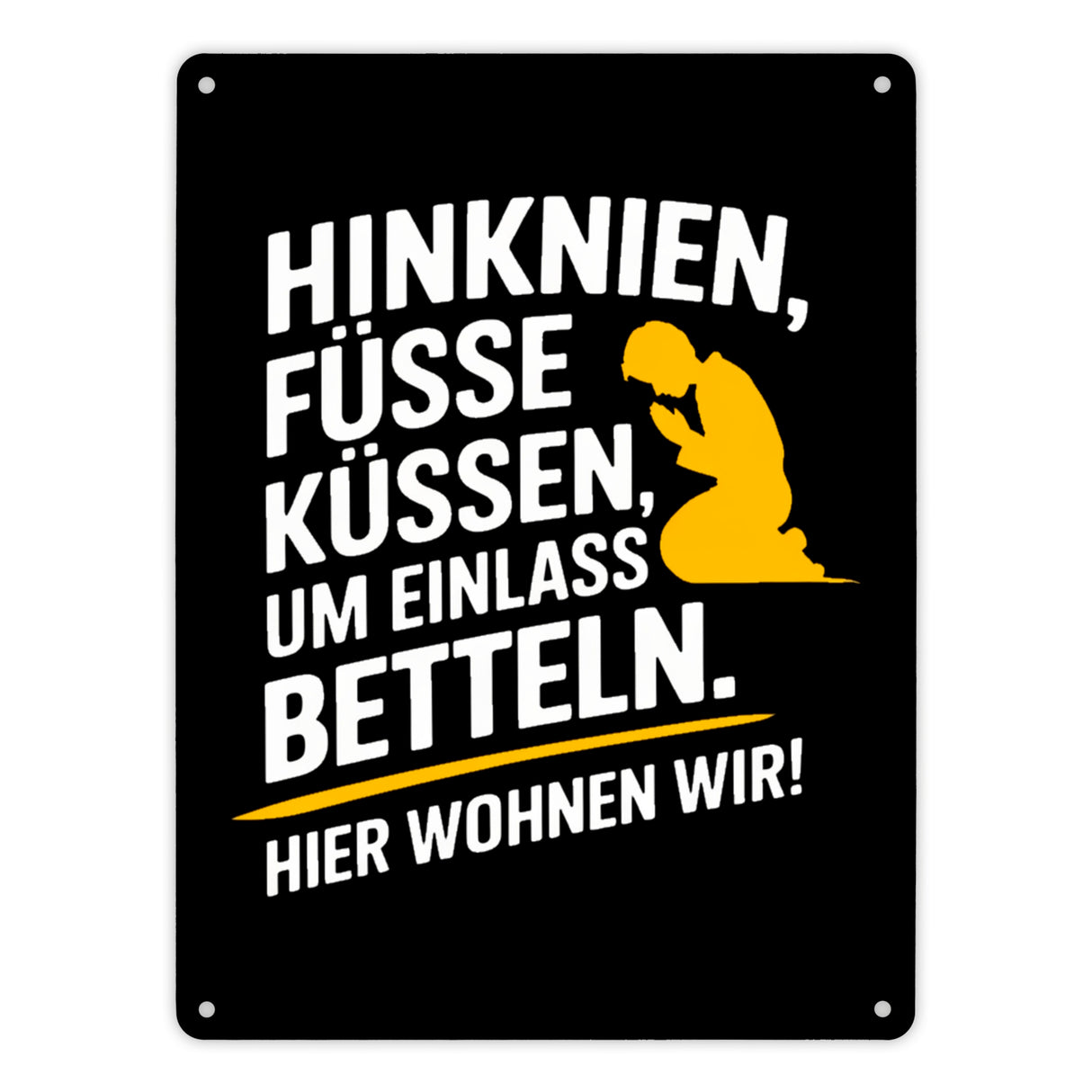 Hinknien und um Einlass betteln Metallschild in 15x20 cm mit betender Person
