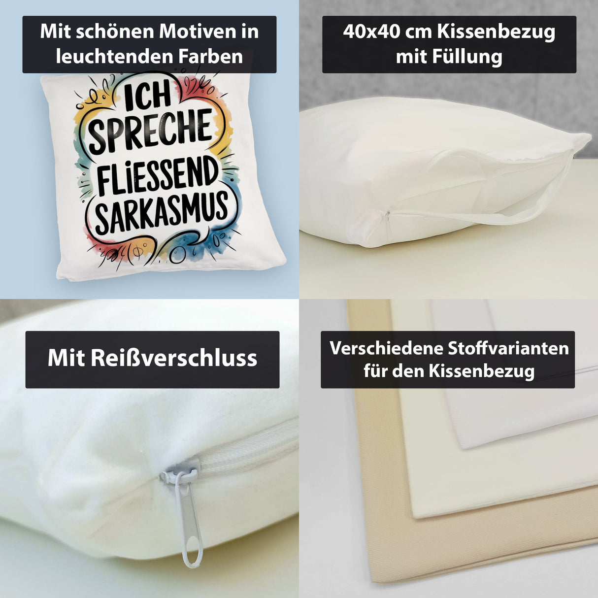 Ich spreche fließend Sarkasmus Kissen