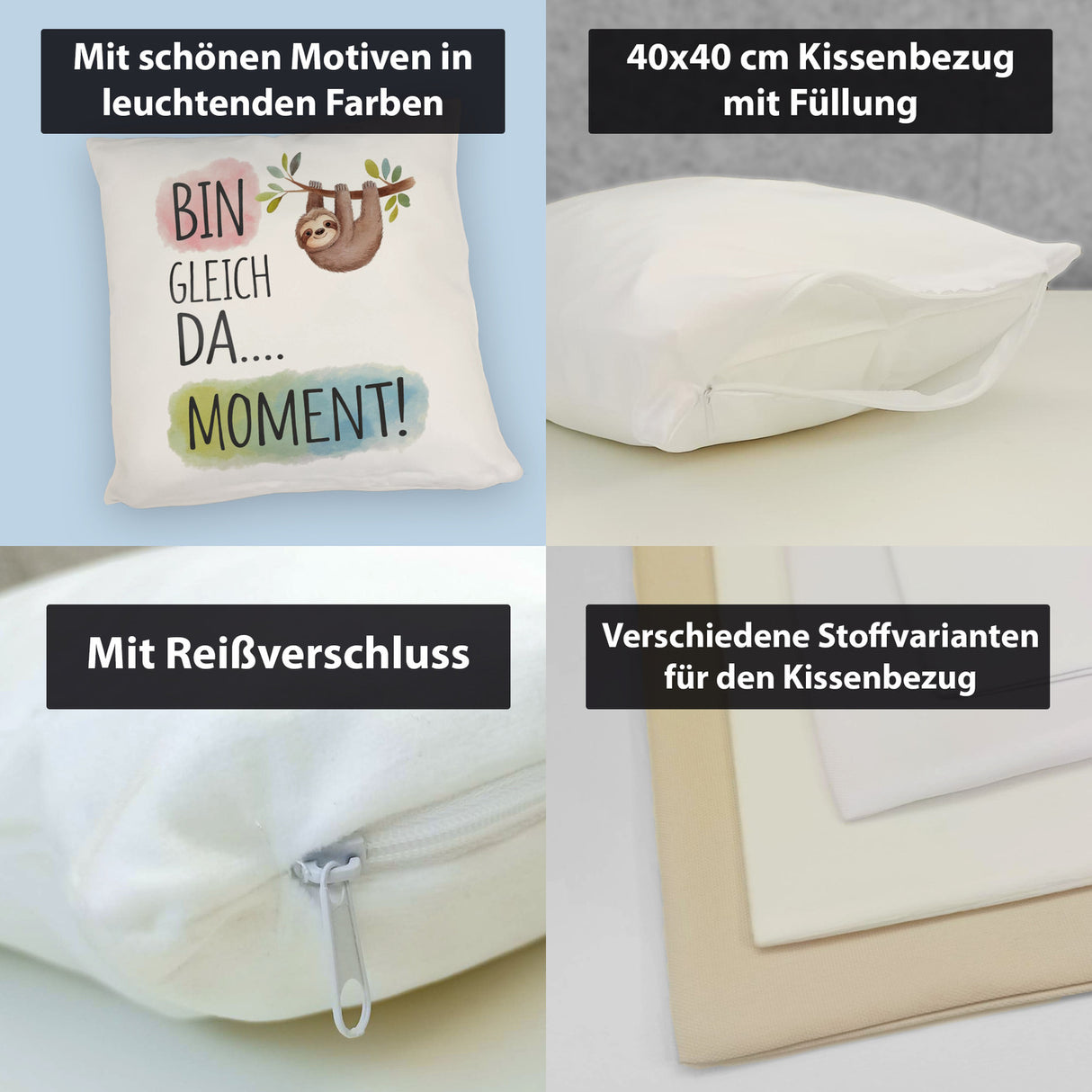 Fröhliches Faultier Bin gleich da Kissen