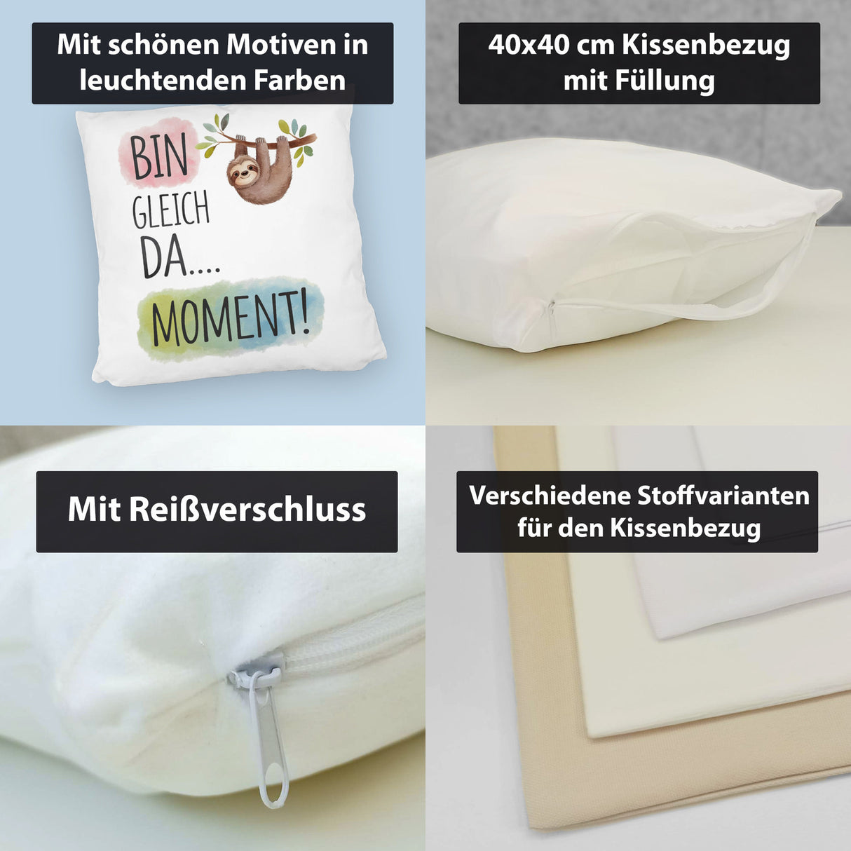 Fröhliches Faultier Bin gleich da Kissen