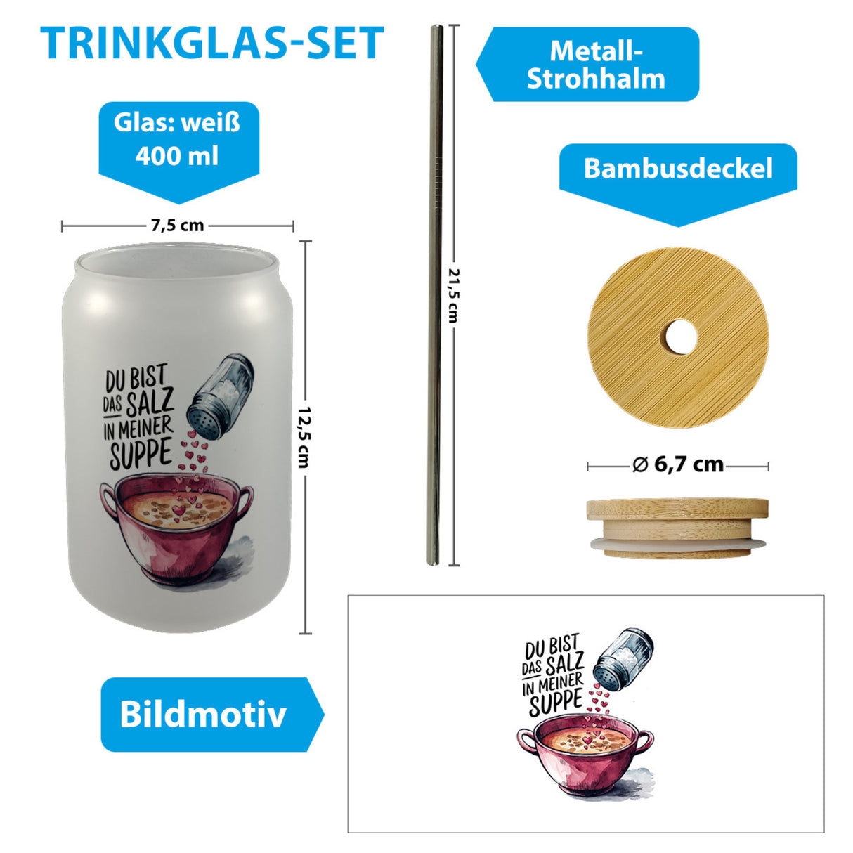 Du bist das Salz Trinkglas mit Bambusdeckel Salzstreuer und Suppe