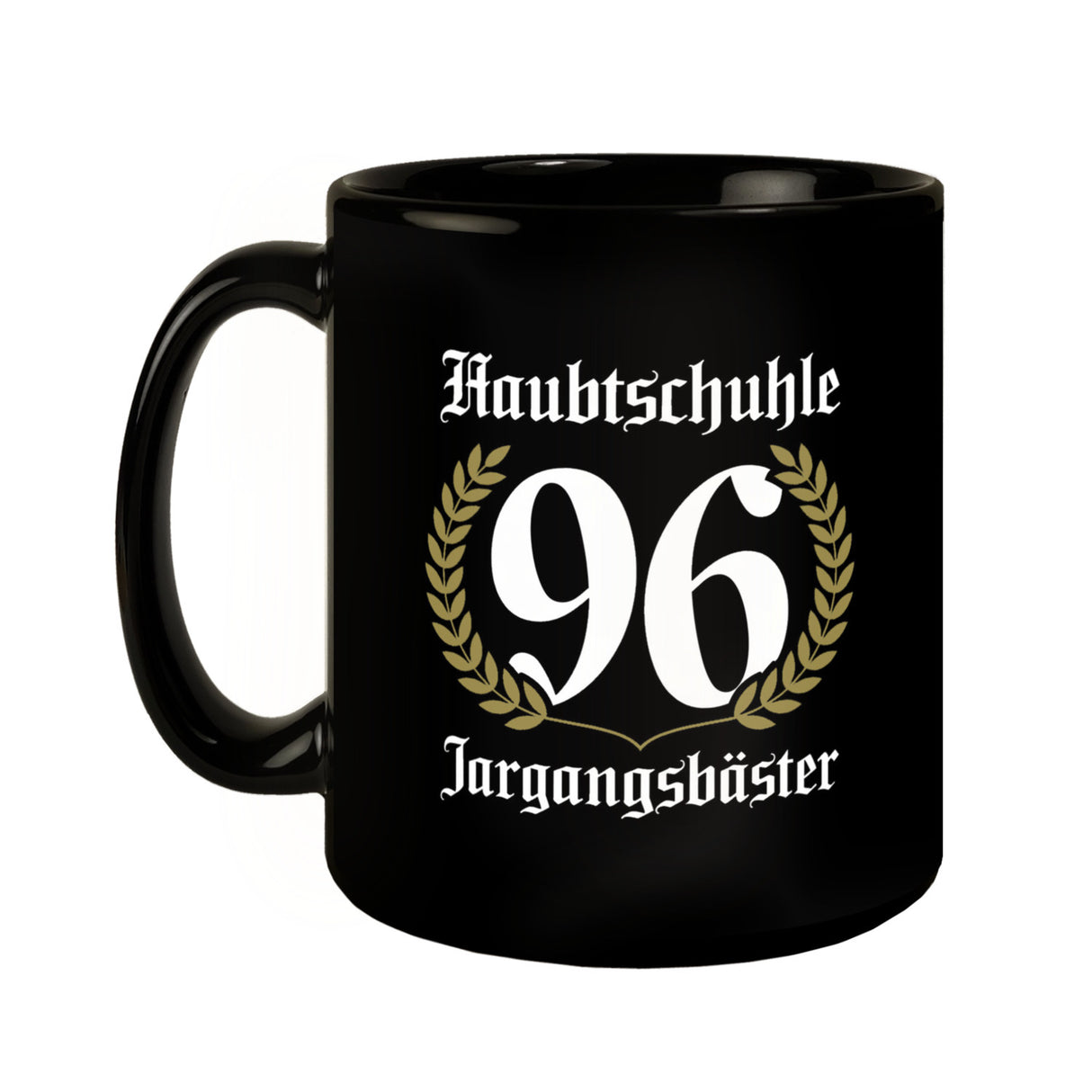 Haubtschuhle 96 Jargangsbäster Tasse
