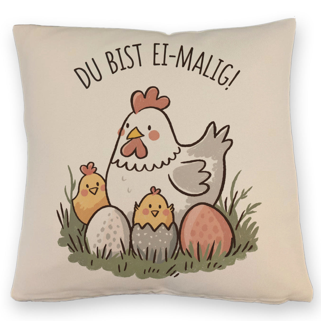Henne mit Küken Du bist Ei-Malig! Kissen