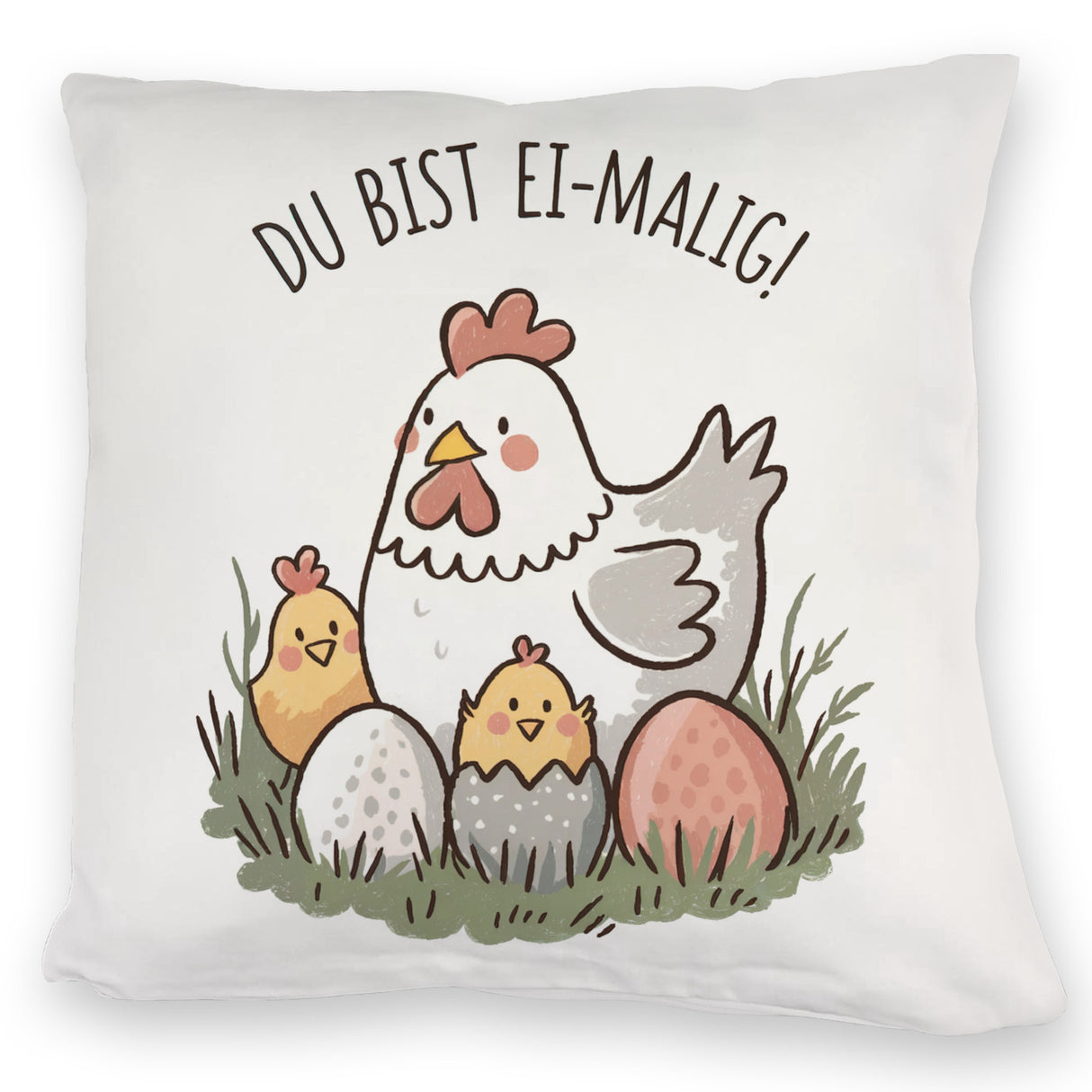 Henne mit Küken Du bist Ei-Malig! Kissen