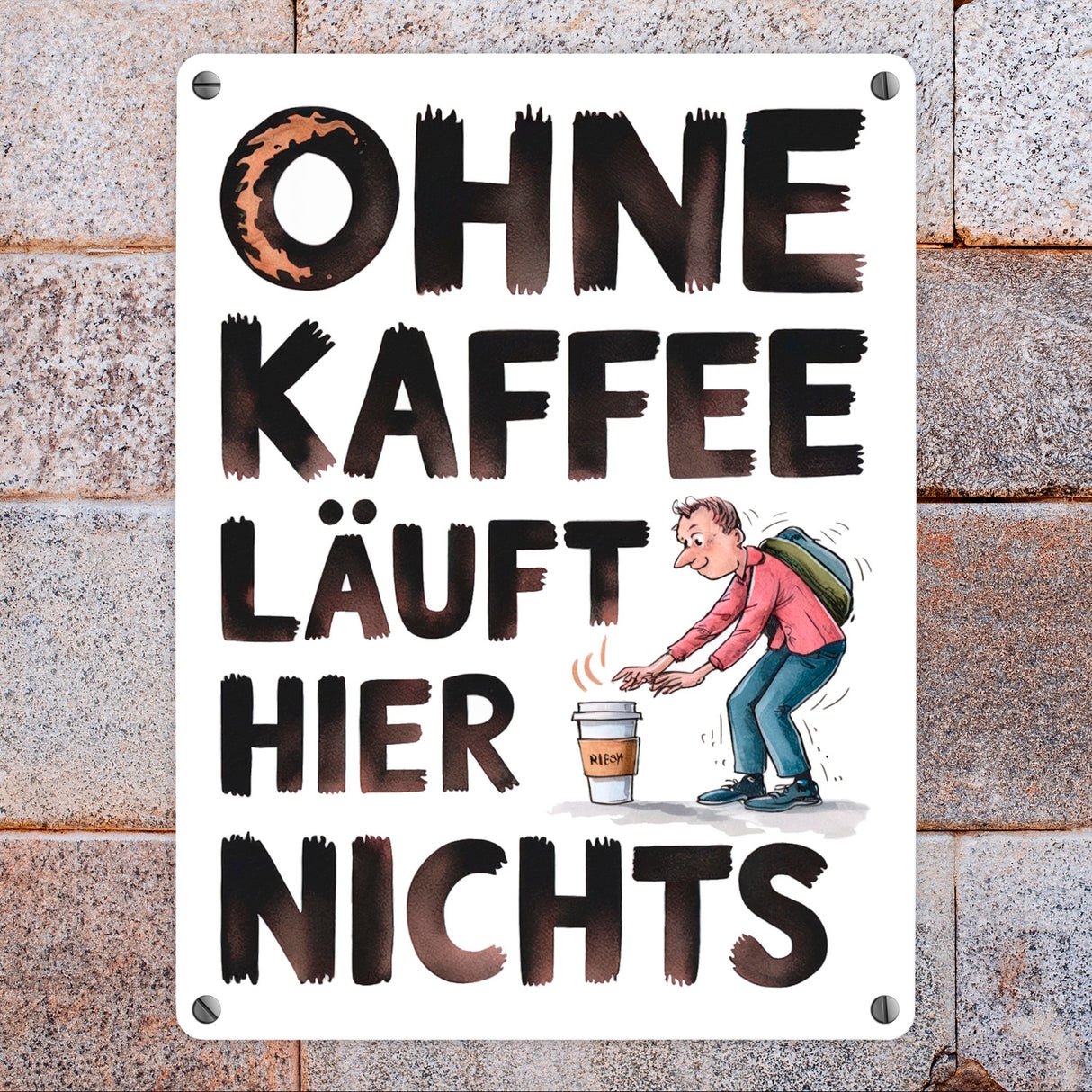 Ohne Kaffee läuft hier nichts Metallschild in 15x20 cm